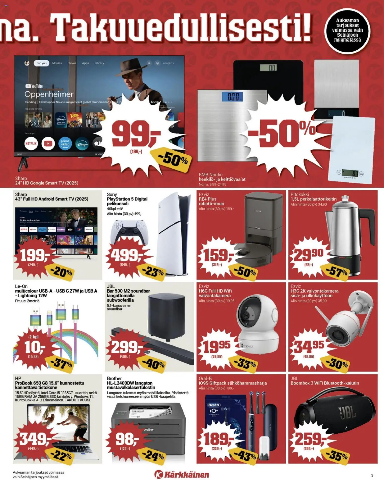 Kärkkäinen tarjoukset - Seinäjoen alue – voimassa 20.05.2026 alkaen | Sivu: 3 | Tuotteet: USB, Valvontakamera, Soundbar, Boombox