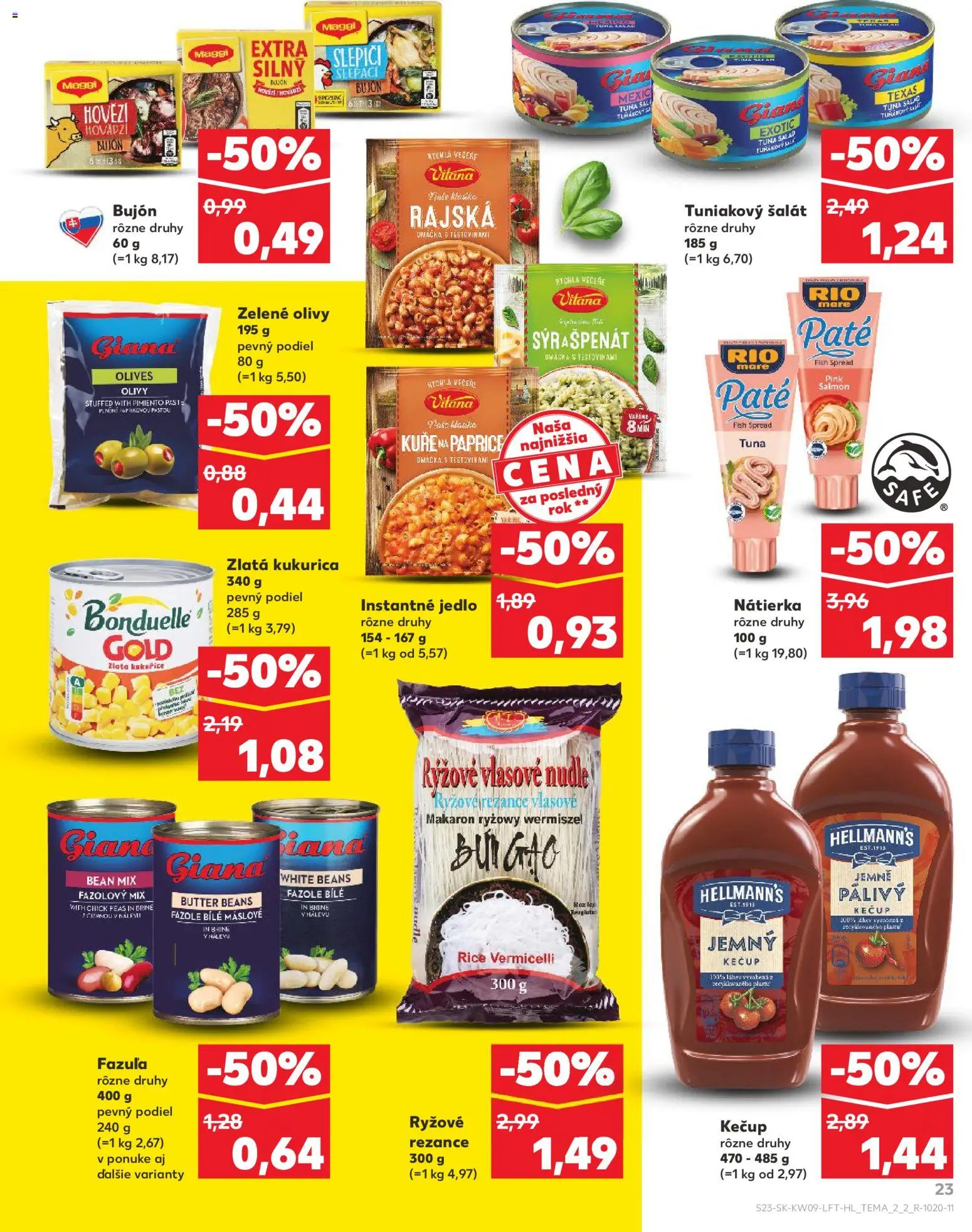 Nové Kaufland akcie – leták je platný od 26.02.2026 | Strana: 23 | Produkty: Bujón, Nátierka, Rezance, Kukurica