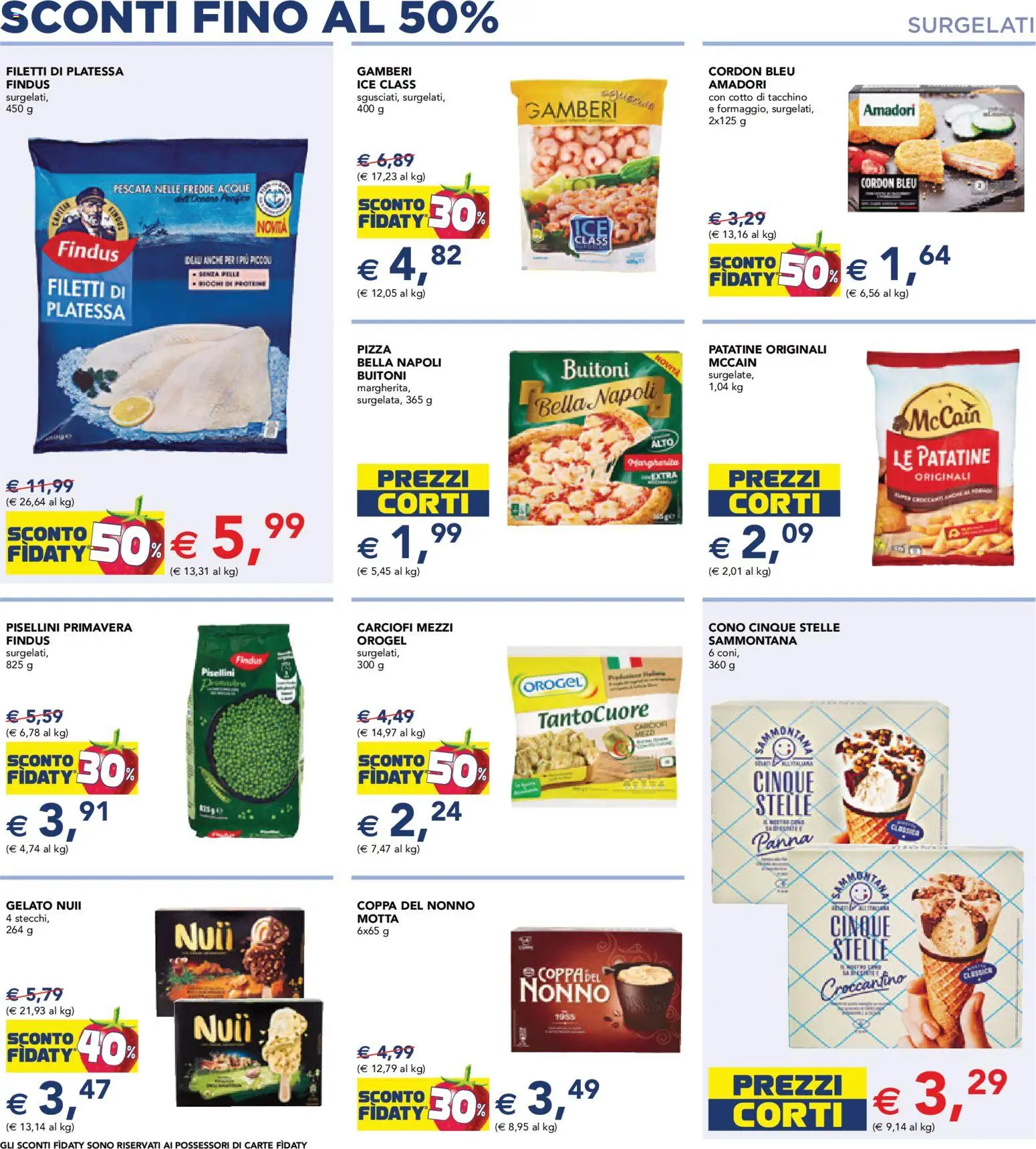 Volantino Esselunga S del 18.05.2026 | Pagina: 10 | Prodotti: Pizza, Patatine, Tacchino, Carciofi