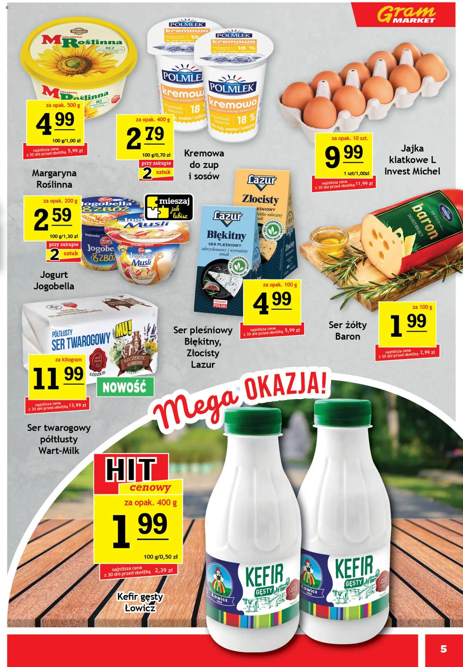 Gram Market gazetka od 13.05.2026 | Strona: 5 | Produkty: Kefir, Margaryna, Ser, Banan