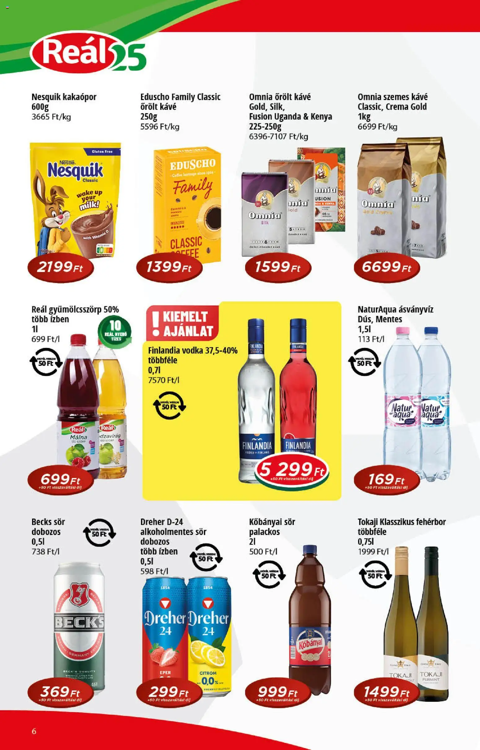 Reál akciós ujság - amely érvényes a következő dátumtól: 2026.08.19. | Oldal: 6 | Termékek: Málna, Finlandia vodka, Omnia, Tokaji
