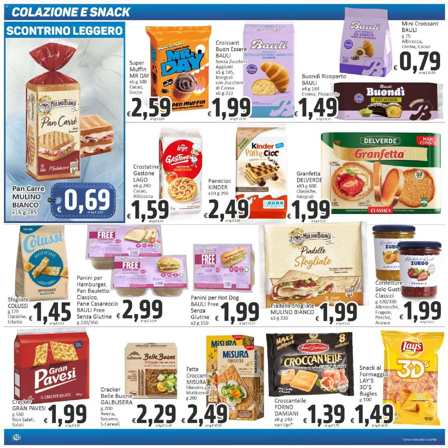 Volantino Paghi Poco del 28.05.2026 | Pagina: 12 | Prodotti: Cioccolato, Zucchero, Scaffale, Cacao
