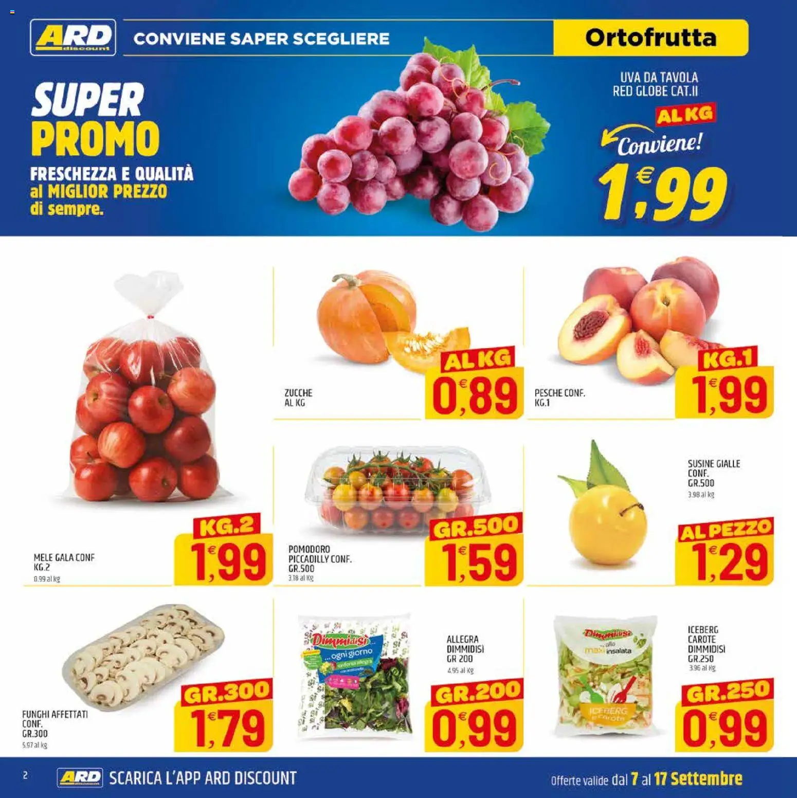 Volantino ARD Discount del 07/09/2026 | Pagina: 2 | Prodotti: Pomodoro, Carote, Funghi, Pesche