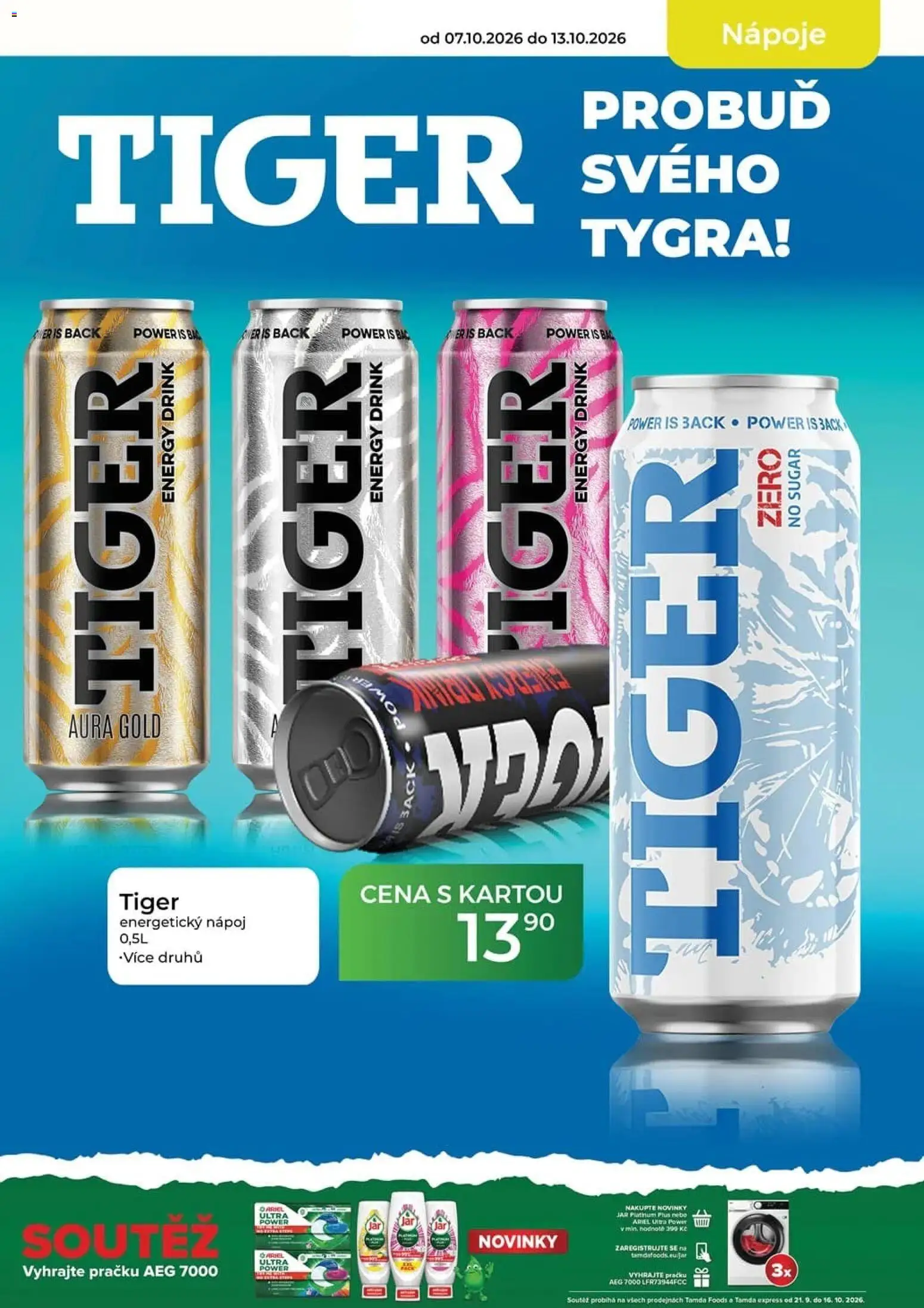 Tamda Foods leták od 07.10.2026 | Strana: 17 | Produkty: Tiger, Nápoje, Ariel, Jar