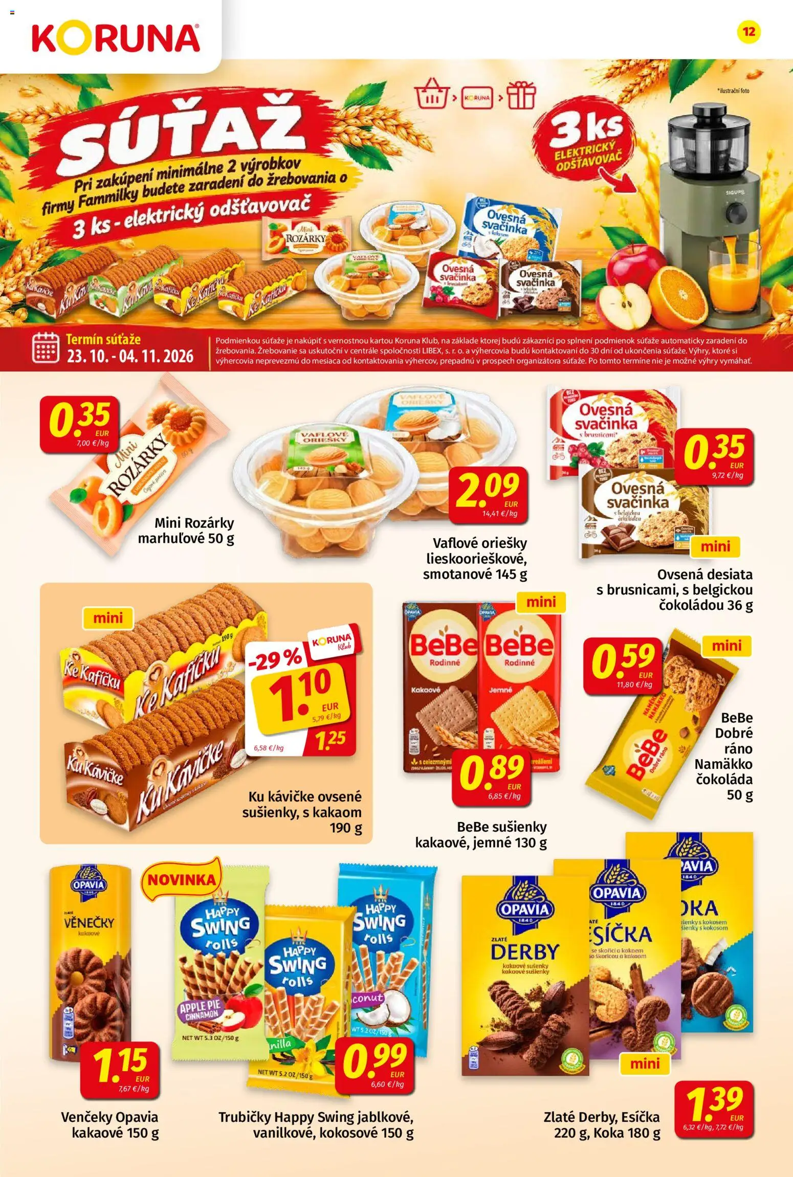 Nové Koruna akcie – leták je platný od 23.10.2026 | Strana: 12 | Produkty: Odšťavovač, BeBe Dobré ráno, Oriešky