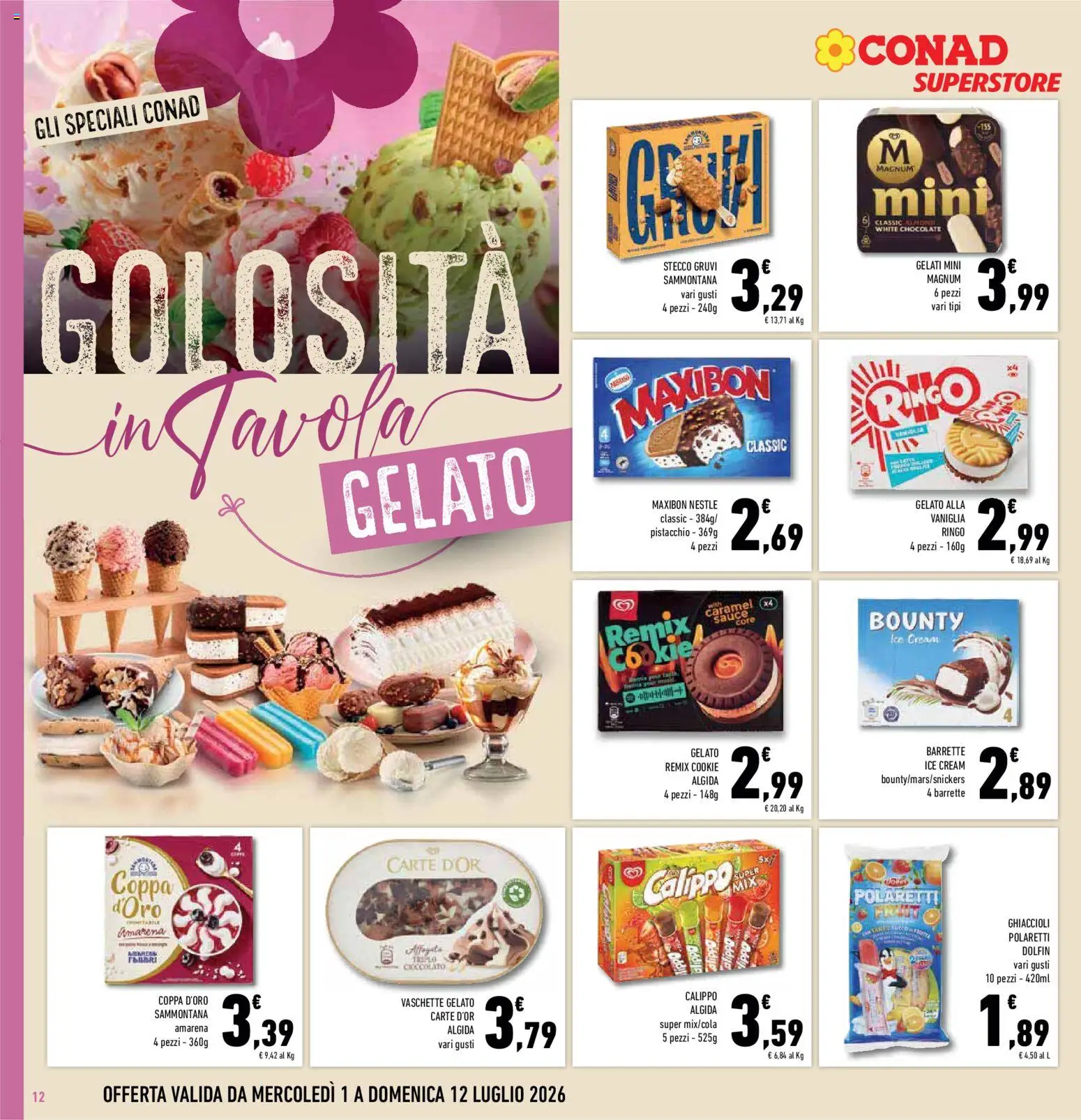 Volantino Conad del 01/07/2026 | Pagina: 12 | Prodotti: Ghiaccioli, Gelato, Amarena, Vaschette