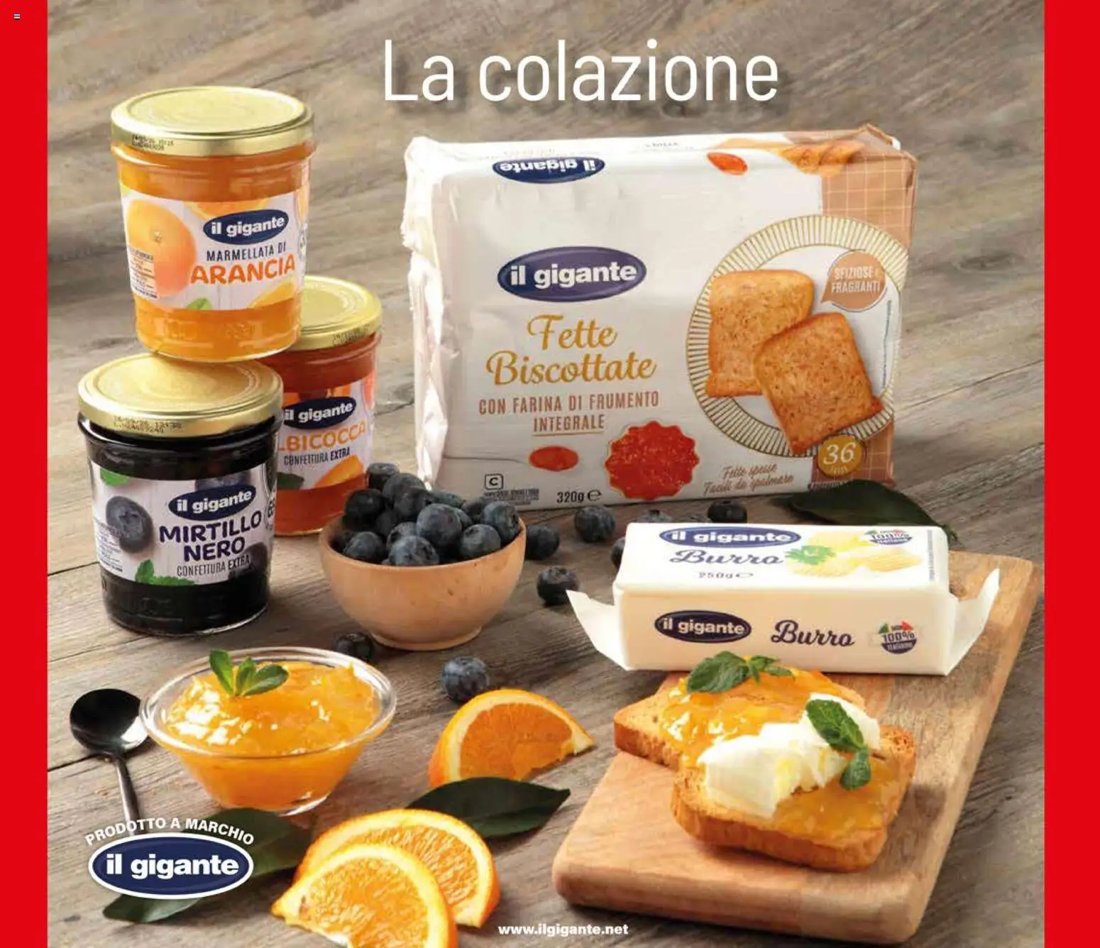 Volantino Il Gigante del 30/07/2026 | Pagina: 32 | Prodotti: Burro, Arancia, Fette biscottate, Marmellata