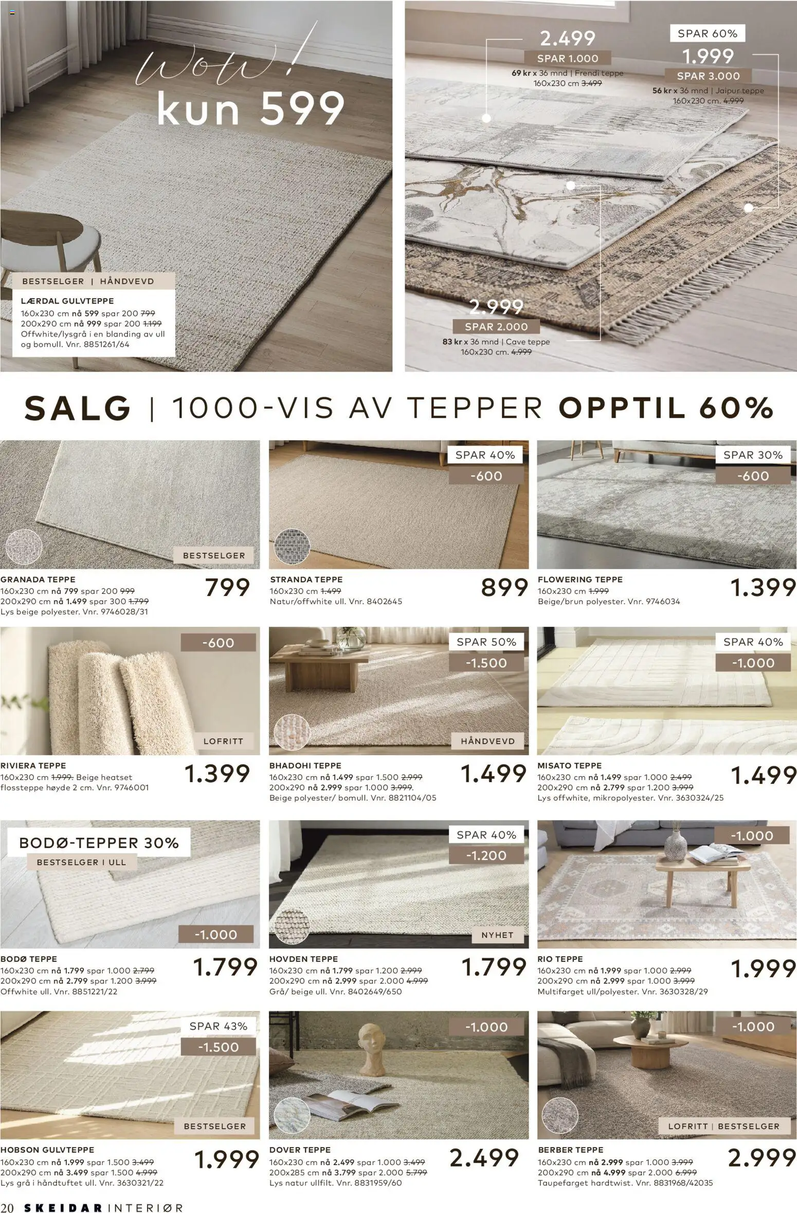 {H1} | Side: 21 | Produkter: Tepper, Lys, Teppe, Interiør
