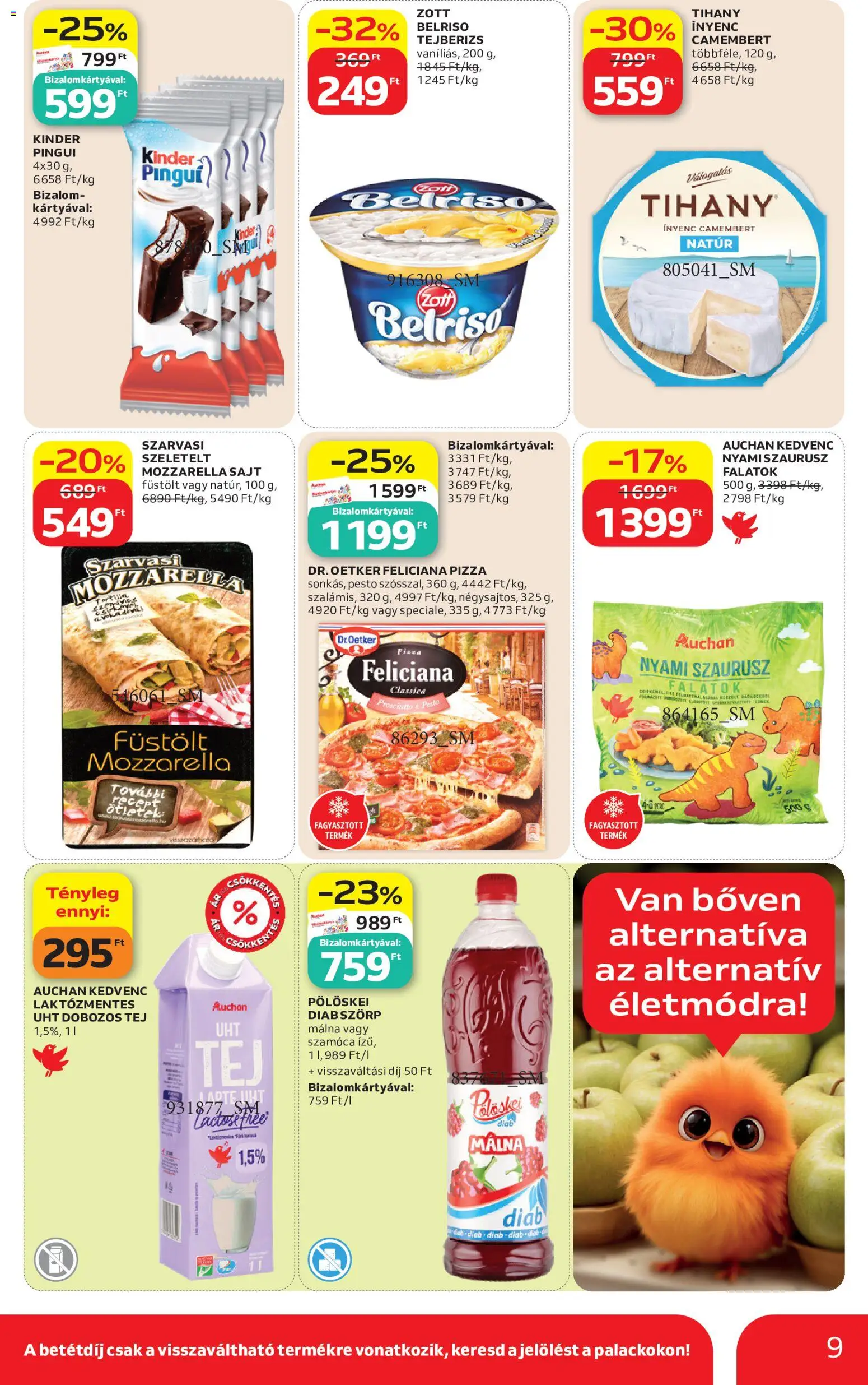 Auchan akciós ujság - amely érvényes a következő dátumtól: 07.05.2026 | Oldal: 9 | Termékek: Málna, Tejberizs, Tortilla, Tihany
