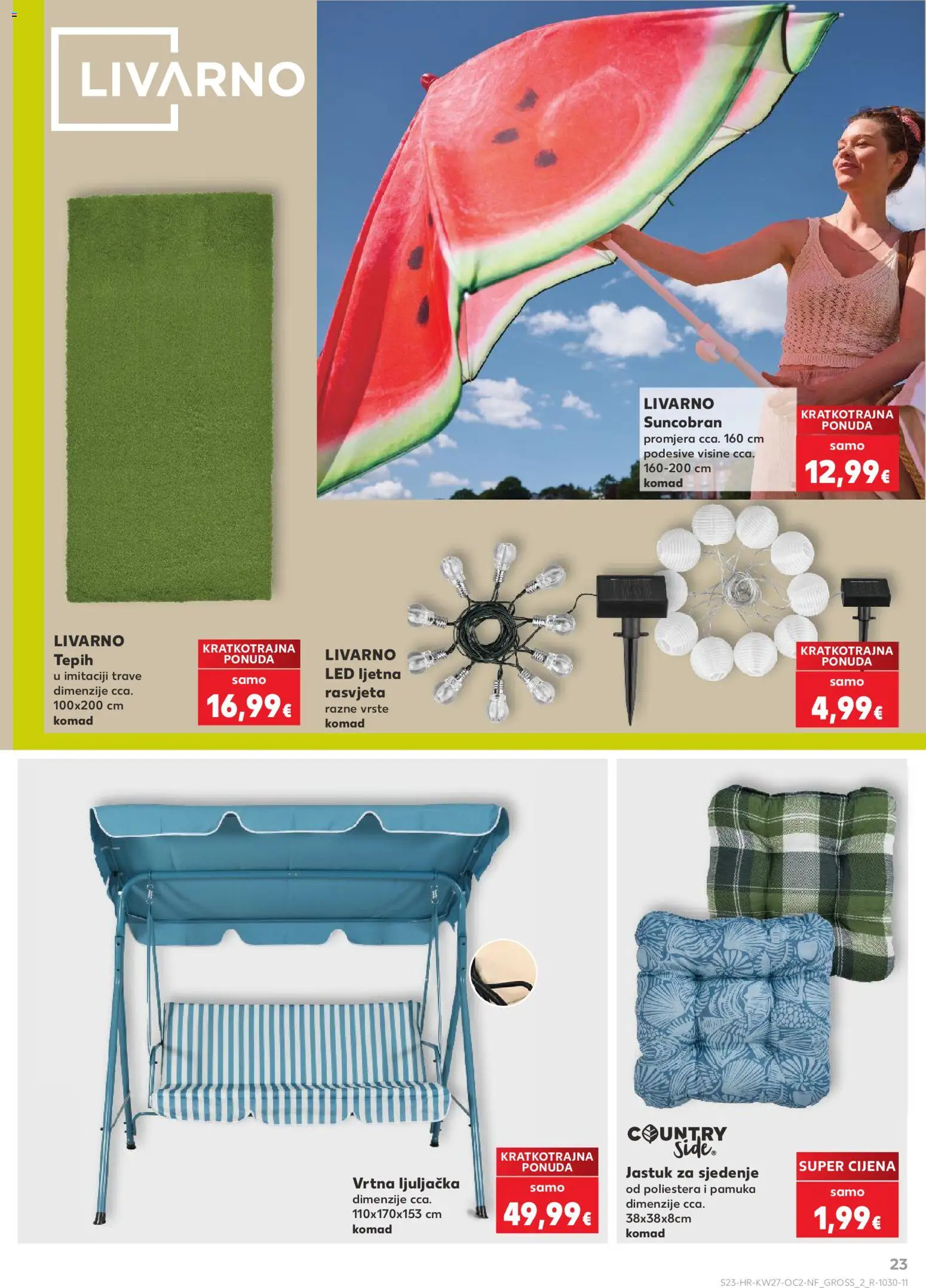 Kaufland katalog | vrijedi od 01.07.2026 | Stranica: 23 | Proizvodi: Jastuk, Tepih, Ljuljačka, Suncobran