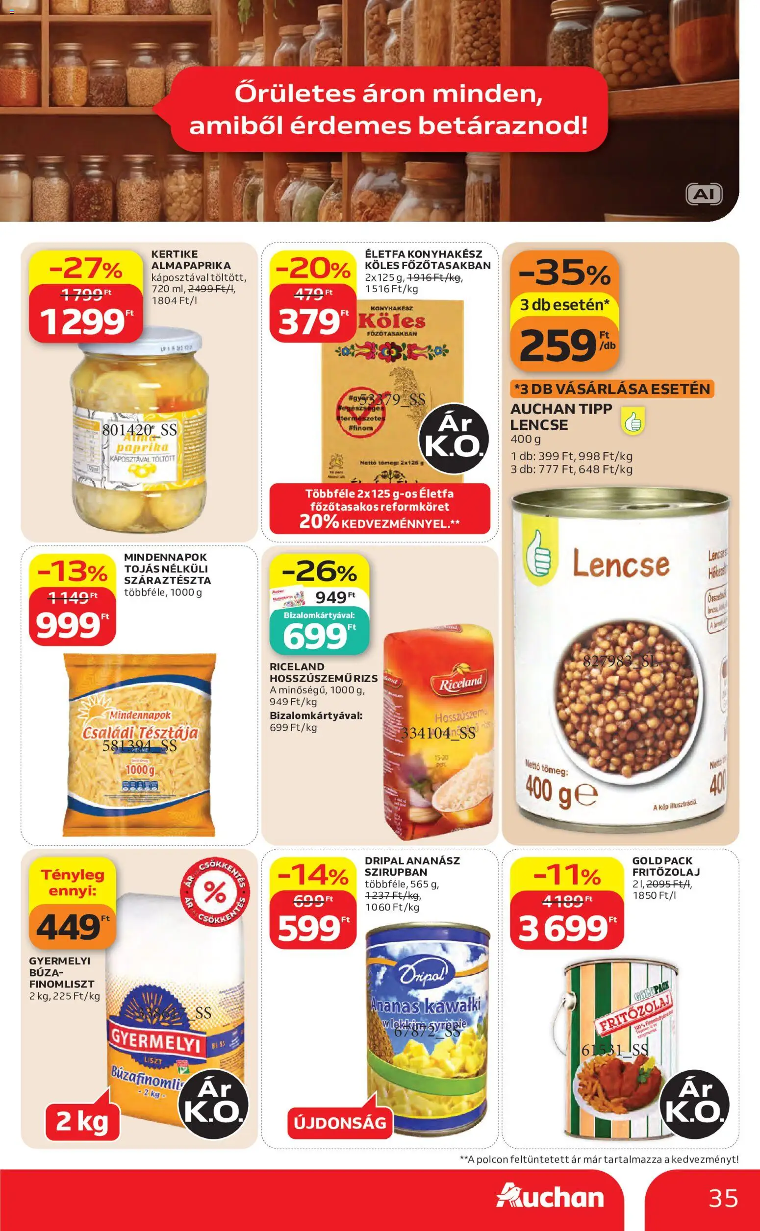 Auchan akciós ujság - amely érvényes a következő dátumtól: 2026.08.27. | Oldal: 35 | Termékek: Búza, Rizs, Ananász, Finomliszt