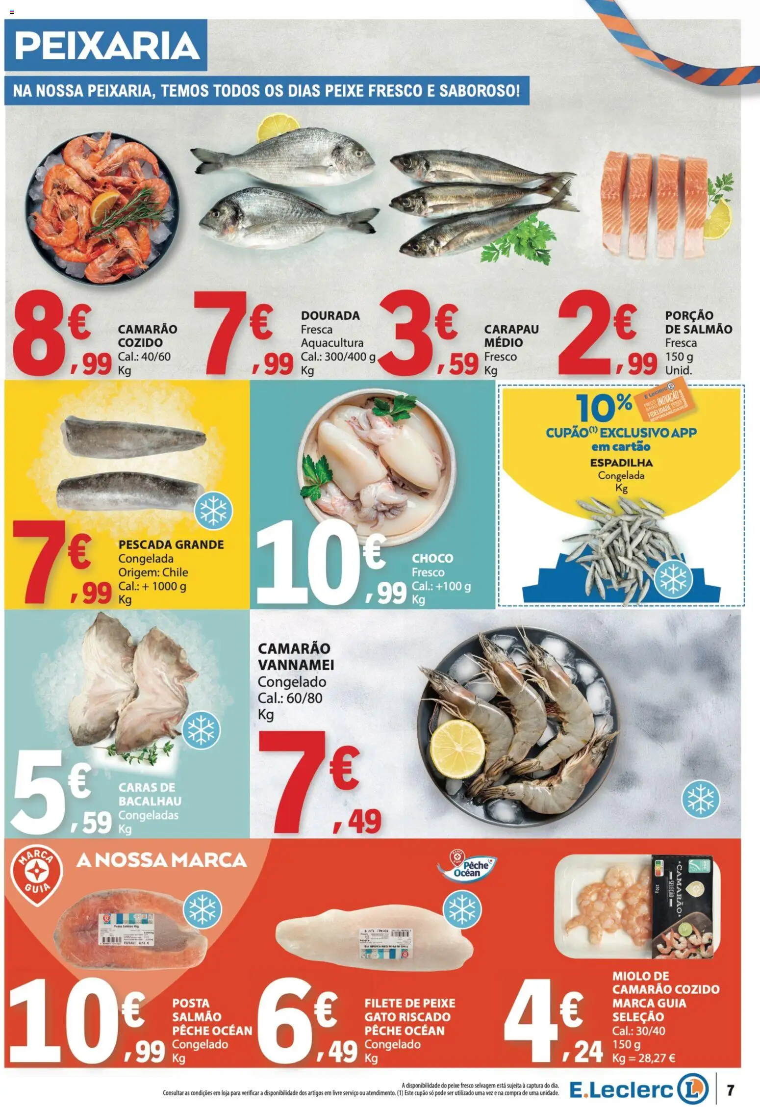 E.Leclerc folheto Semanal Aniversário 31 │ válido de 22/10/2026 | Página: 7 | Produtos: Bacalhau, Pescada, Salmão, Filete