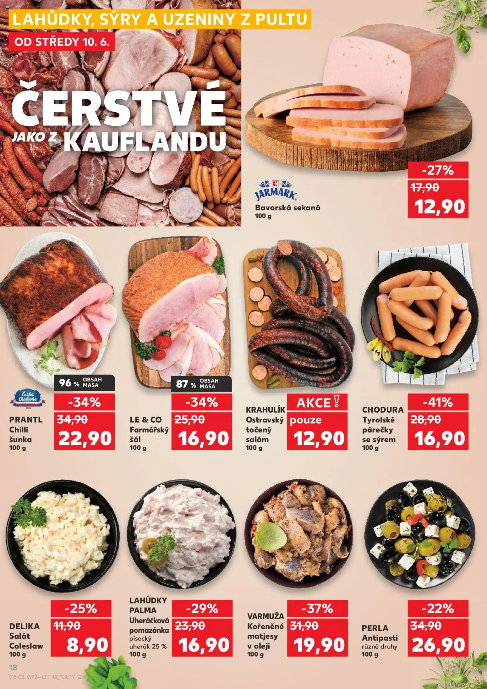Kaufland leták - Praha 4 od 10.06.2026 | Strana: 18 | Produkty: Salát, Sýry, Uzeniny, Točený salám