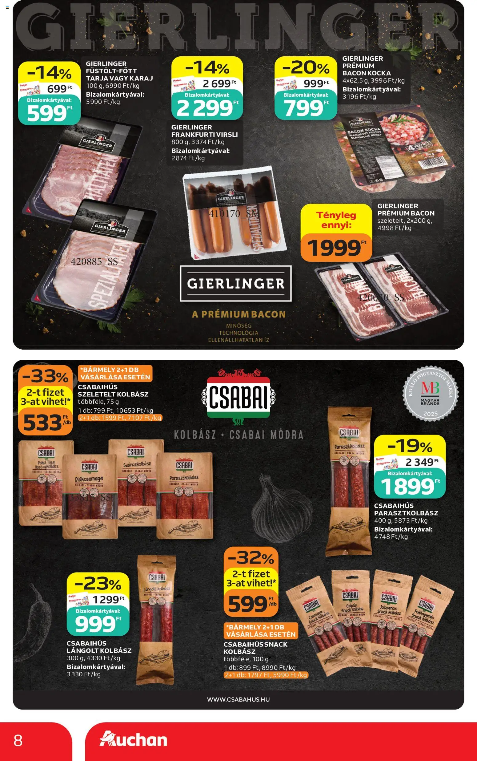 Auchan akciós ujság - amely érvényes a következő dátumtól: 2026.08.06. | Oldal: 8 | Termékek: Jalapenos, Diákcsemege, Bacon, Karaj