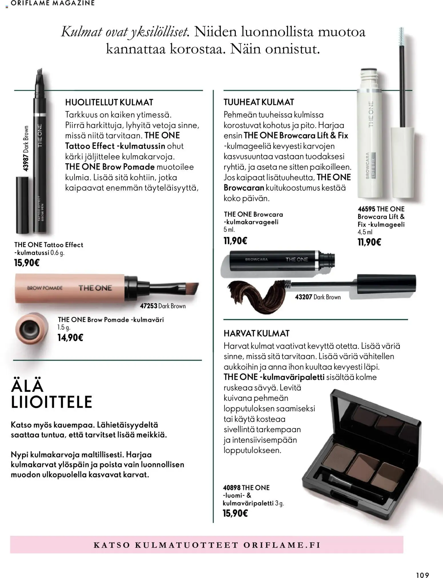 Oriflame tarjoukset – voimassa 07/10/2026 alkaen | Sivu: 109 | Tuotteet: Kulmaväri