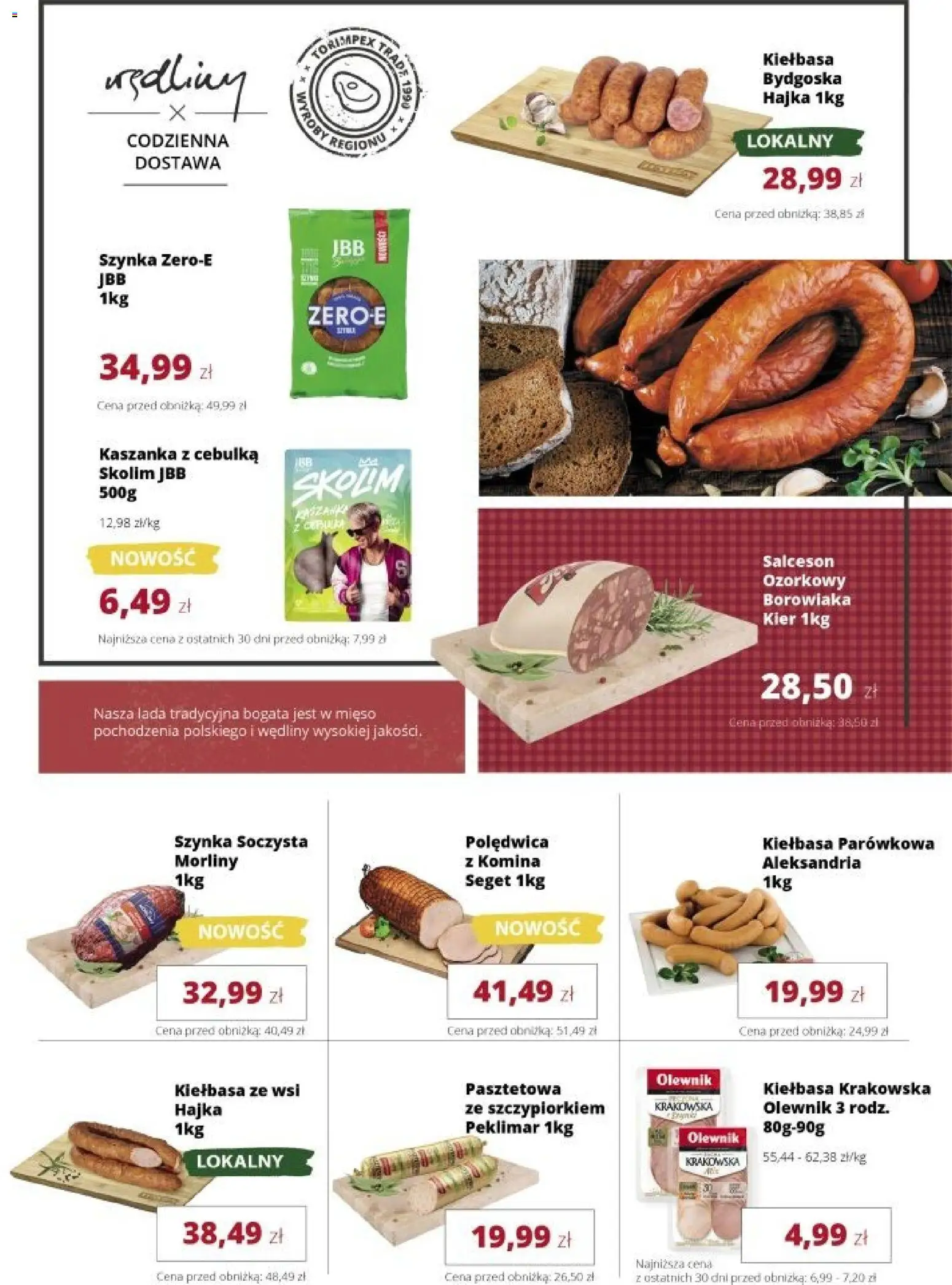 Torimpex gazetka od 07.09.2026 | Strona: 4 | Produkty: Kaszanka, Szynka, Kiełbasa krakowska, Wędliny