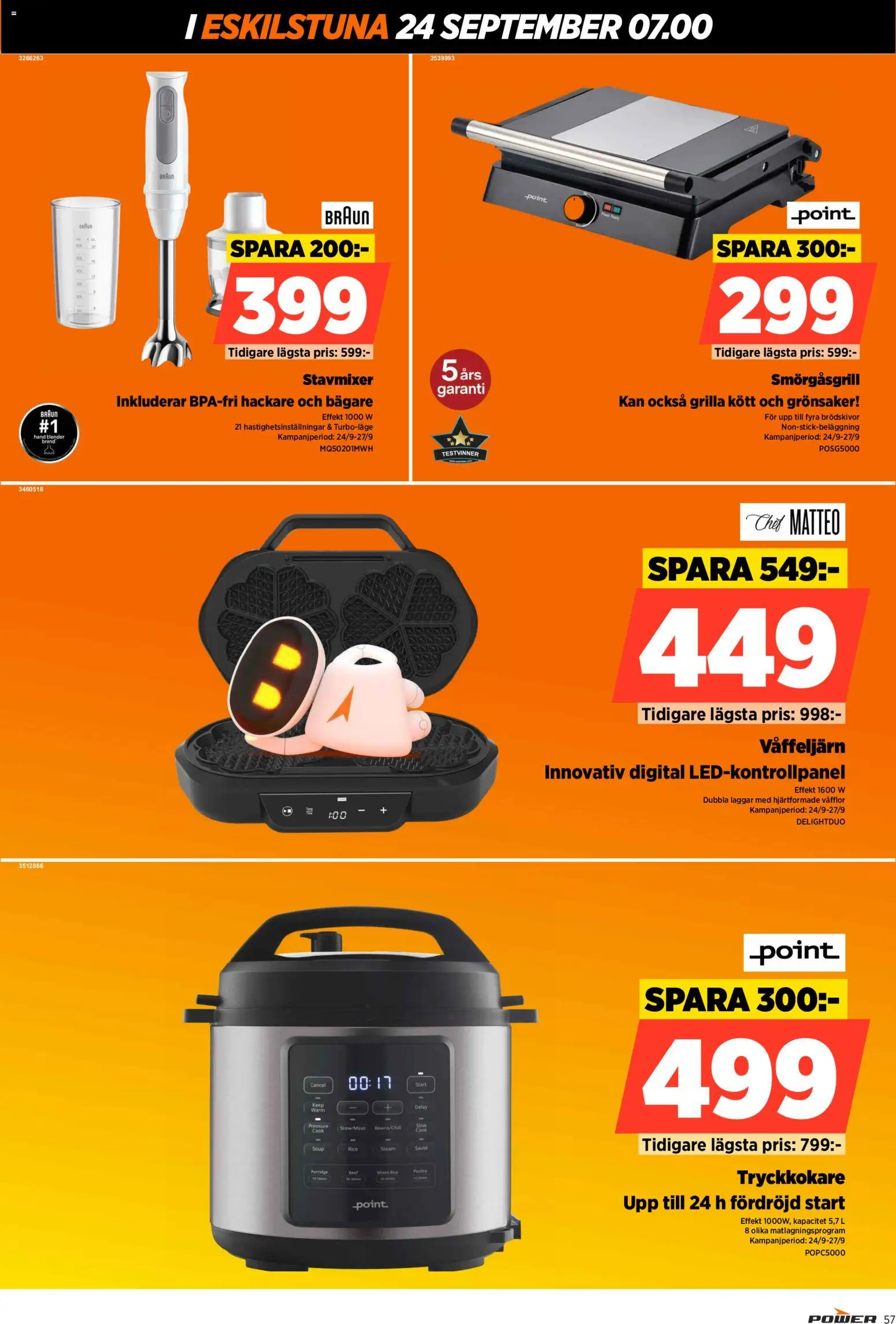 Power reklamblad aktuell från 24/09/2026 | Sida: 57 | Produkter: Smörgåsgrill, Tryckkokare, Stavmixer, Blender