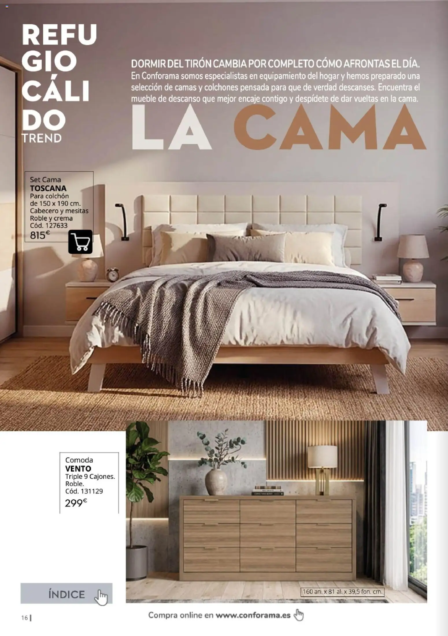 Conforama Guía de otoño 2026 │ válido desde el 30/09/2026 | Página: 16 | Productos: Cómoda, Crema, Colchon, Cama