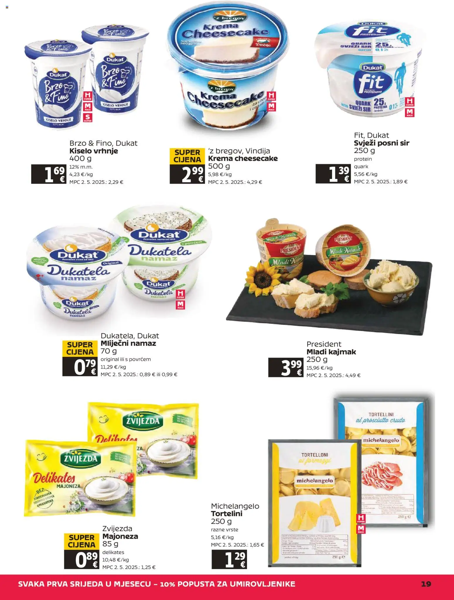 Tommy katalog | vrijedi od 25.06.2026 | Stranica: 19 | Proizvodi: Vindija, Mliječni namaz, Kiselo vrhnje, Majoneza