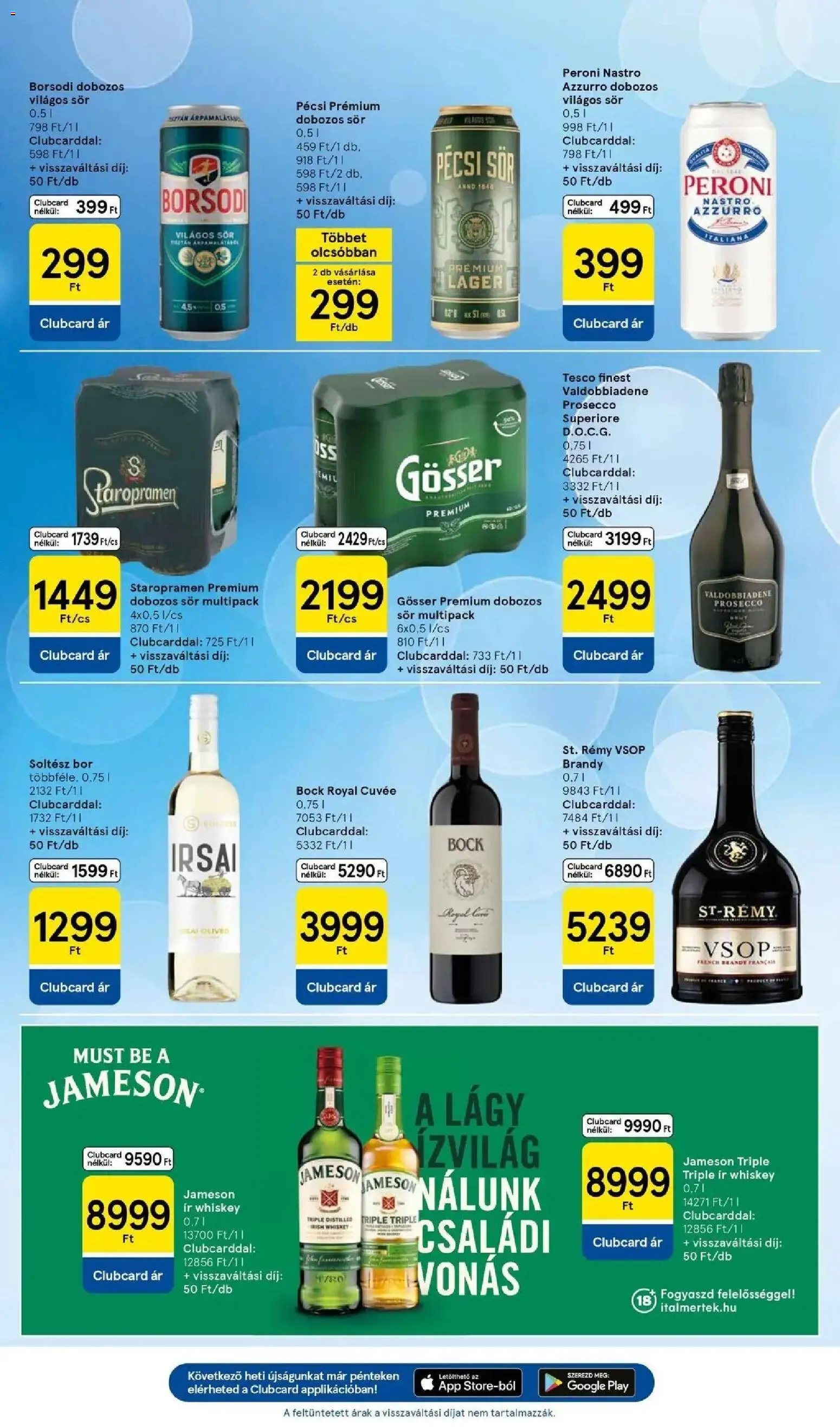 Tesco akciós ujság - amely érvényes a következő dátumtól: 2026.09.10. | Oldal: 25 | Termékek: Pécsi sör, Whiskey, Gösser, Világos sör