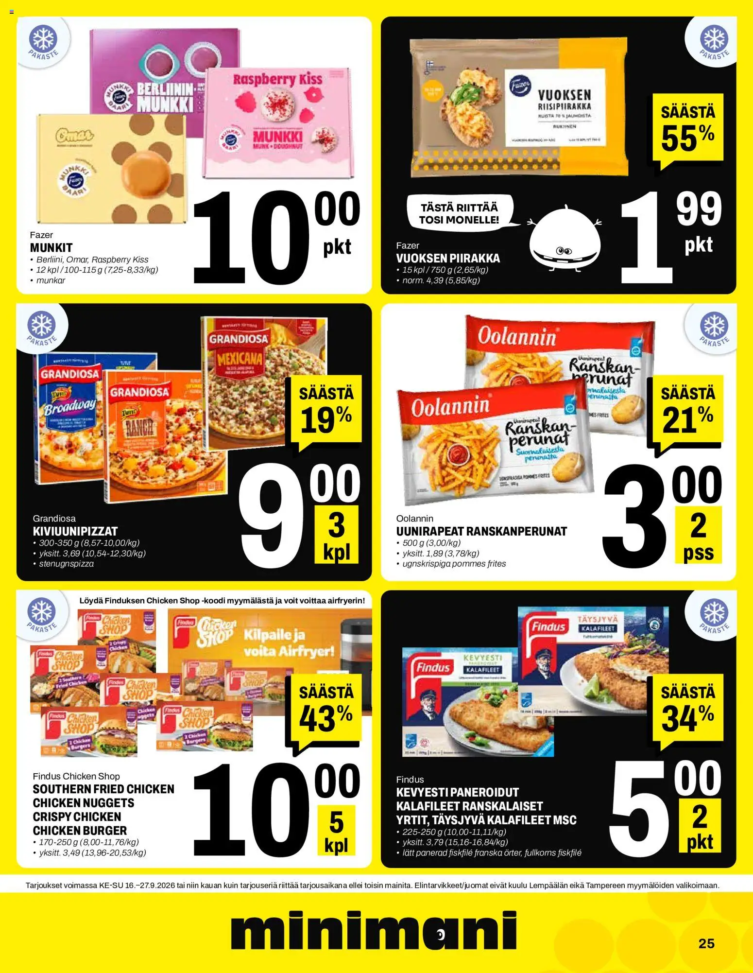 Minimani - lehti-ilmoitukset ja mainoslehti – voimassa 16/09/2026 alkaen | Sivu: 25 | Tuotteet: Ranskanperunat, Piirakka