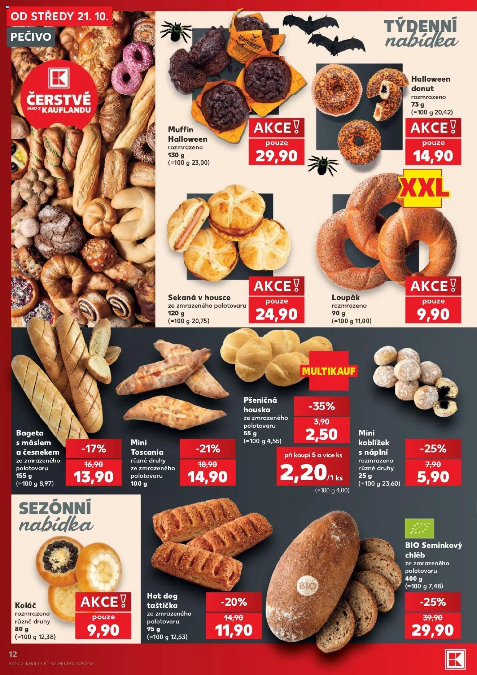 Kaufland leták - Plzeň Bory od 21.10.2026 | Strana: 12 | Produkty: Hot dog, Sekaná, Pečivo, Bageta