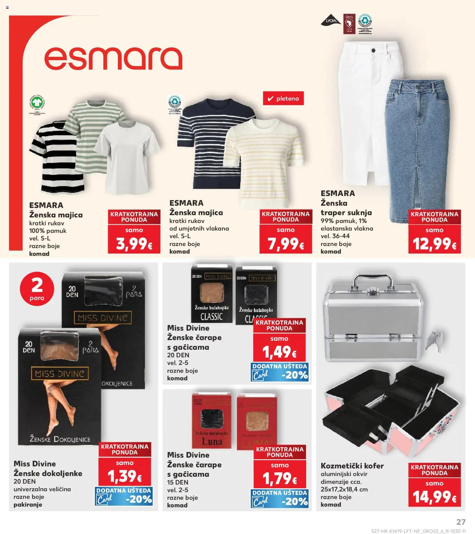 Kaufland katalog | vrijedi od 06.05.2026 | Stranica: 27 | Proizvodi: Čaše, Čarape, Kofer, Hulahopke