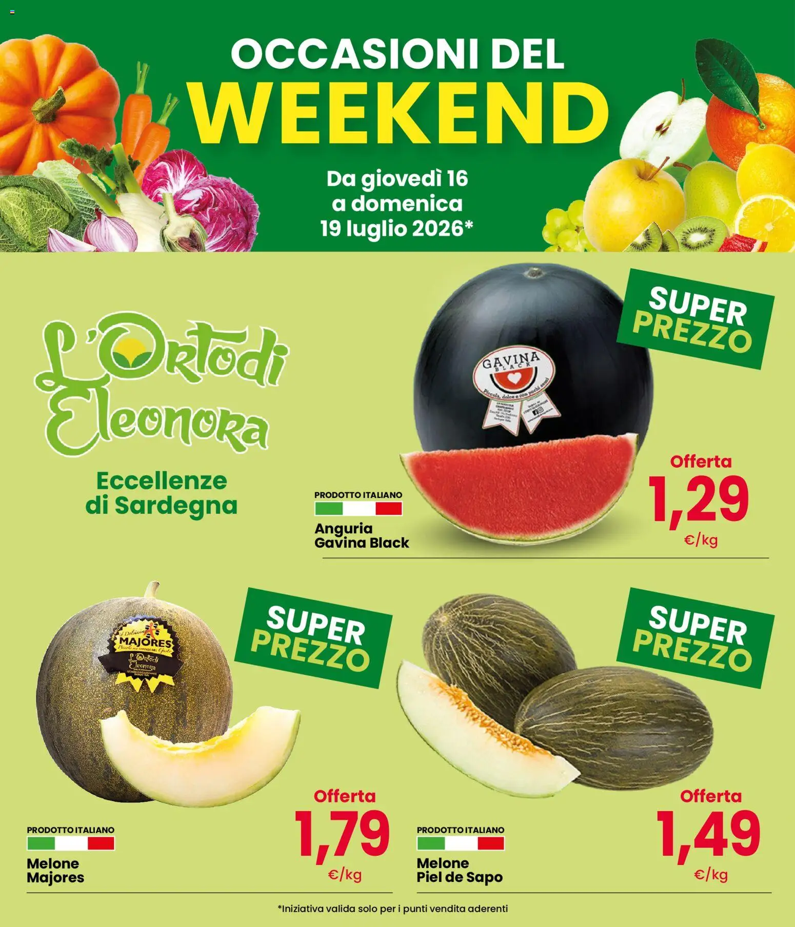 Volantino Eurospar del 16/07/2026 | Pagina: 2 | Prodotti: Anguria, Melone
