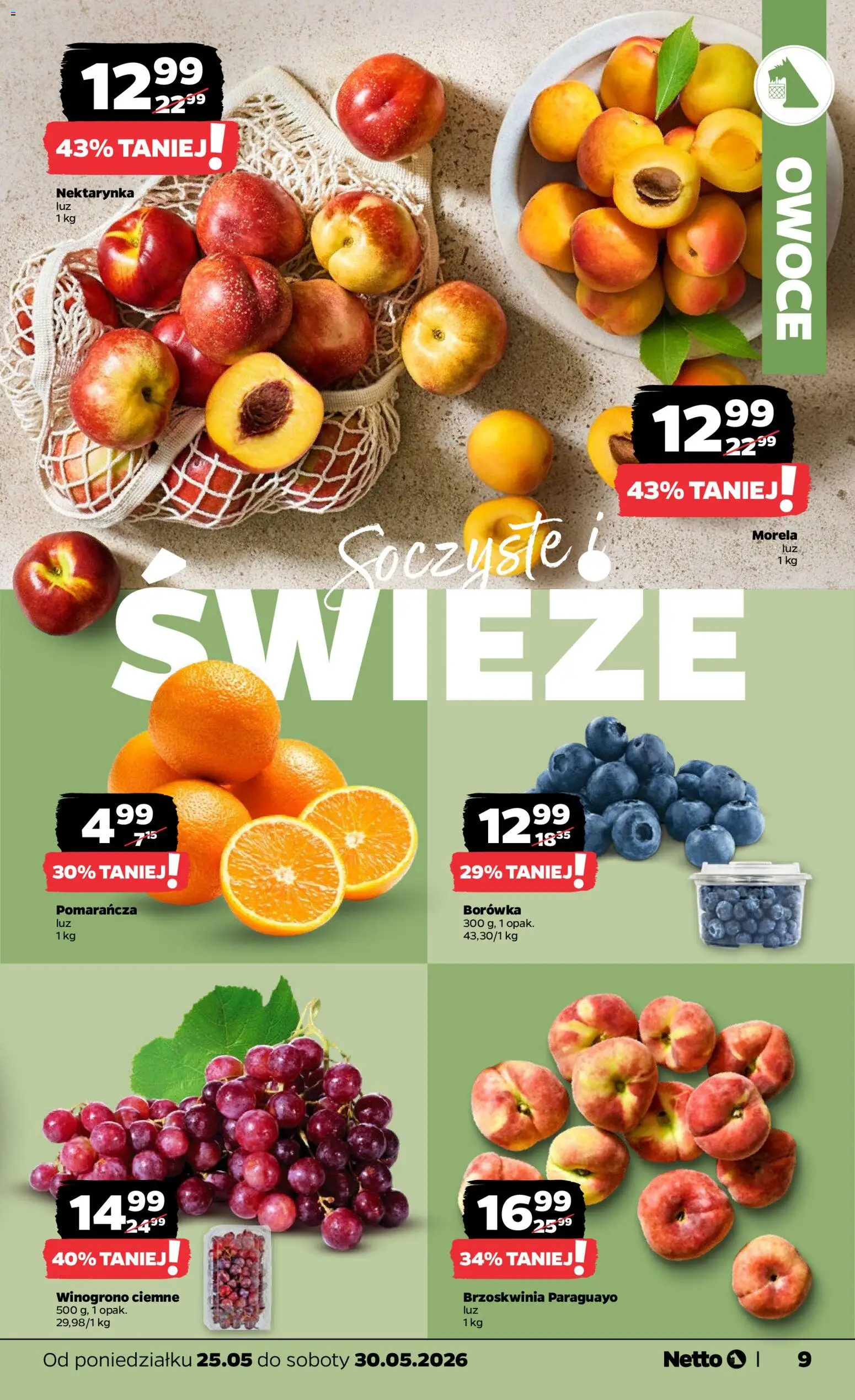 Netto gazetka od poniedziałku spożywcza od 25.05.2026 | Strona: 9 | Produkty: Brzoskwinia, Nektarynka, Winogrono, Owoce