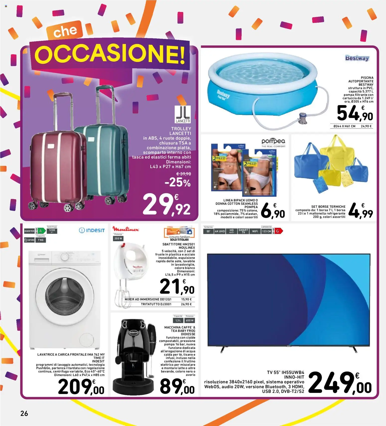 Volantino Spazio Conad del 14/07/2026 | Pagina: 26 | Prodotti: Centrifuga, Acqua, Audio, Cialde