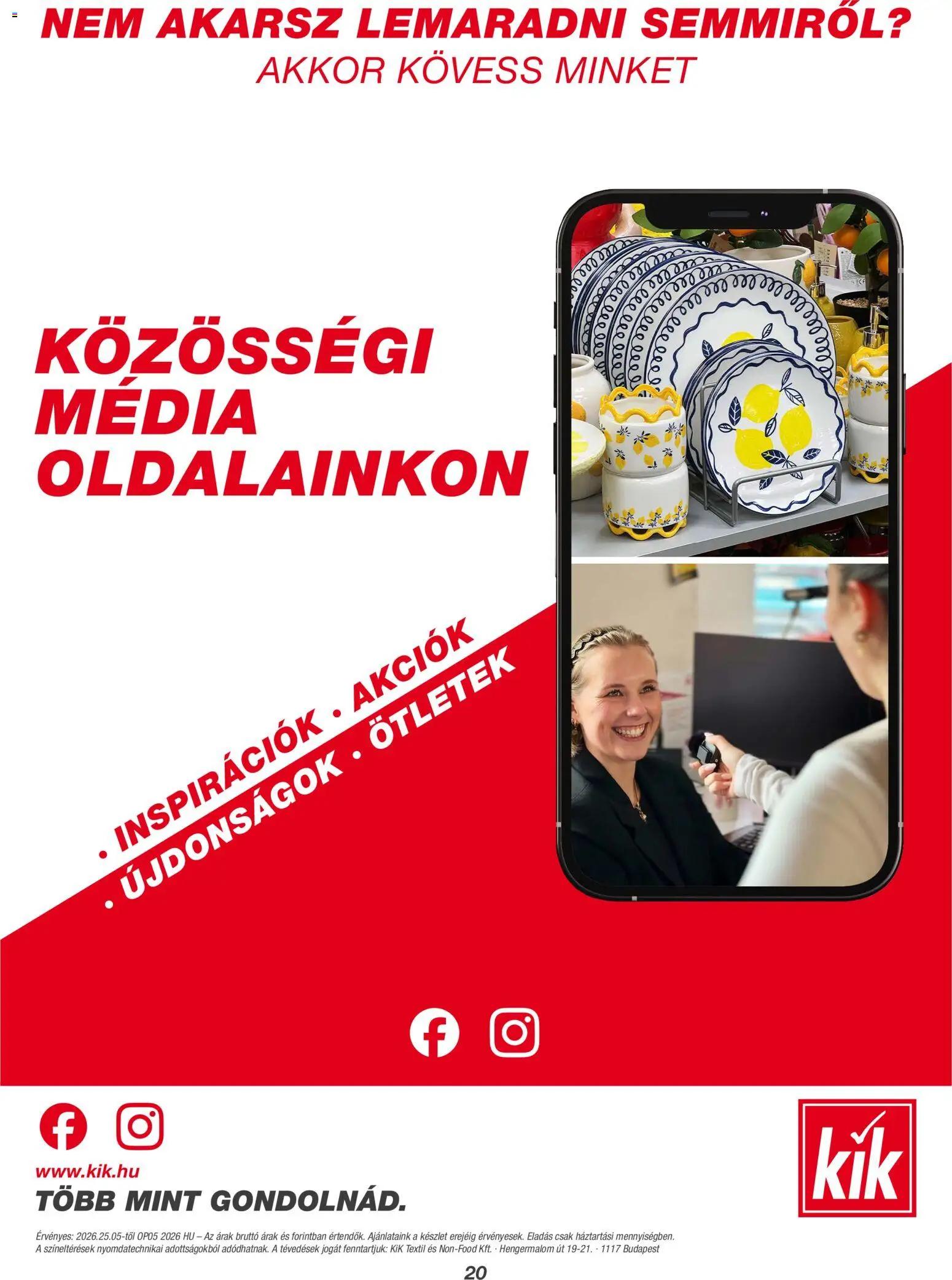 Kik akciós ujság - amely érvényes a következő dátumtól: 25.05.2026 | Oldal: 20