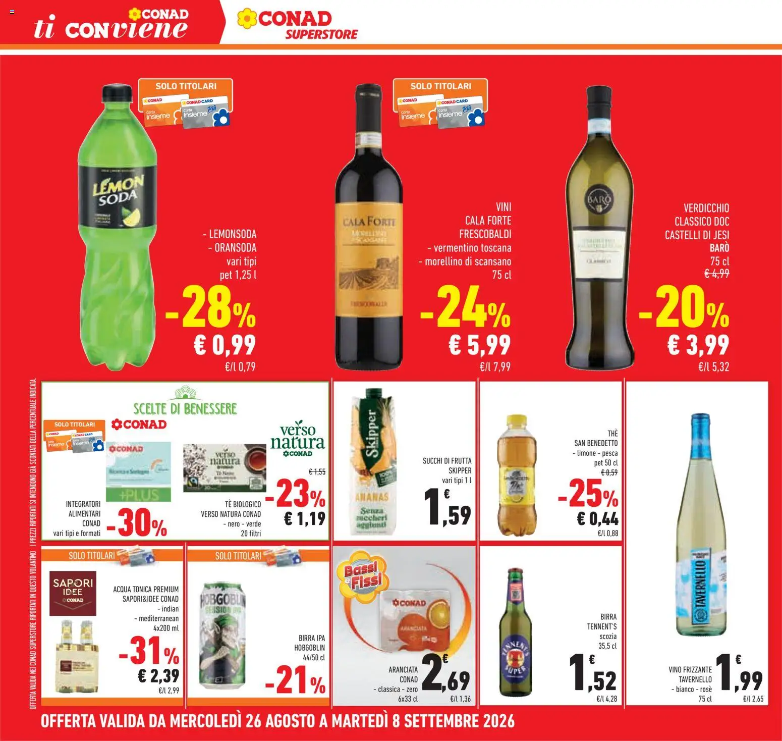 Volantino Conad del 26/08/2026 | Pagina: 34 | Prodotti: Birra, Acqua tonica, Frutta, Vino