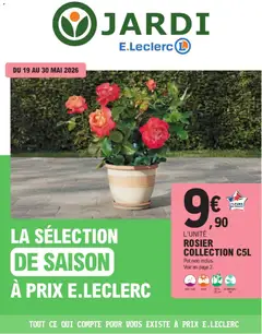 Brico E.Leclerc - Prévisualisation de Brico E.Leclerc - Trafic Jardi Printemps valide à partir de 19.05.2026