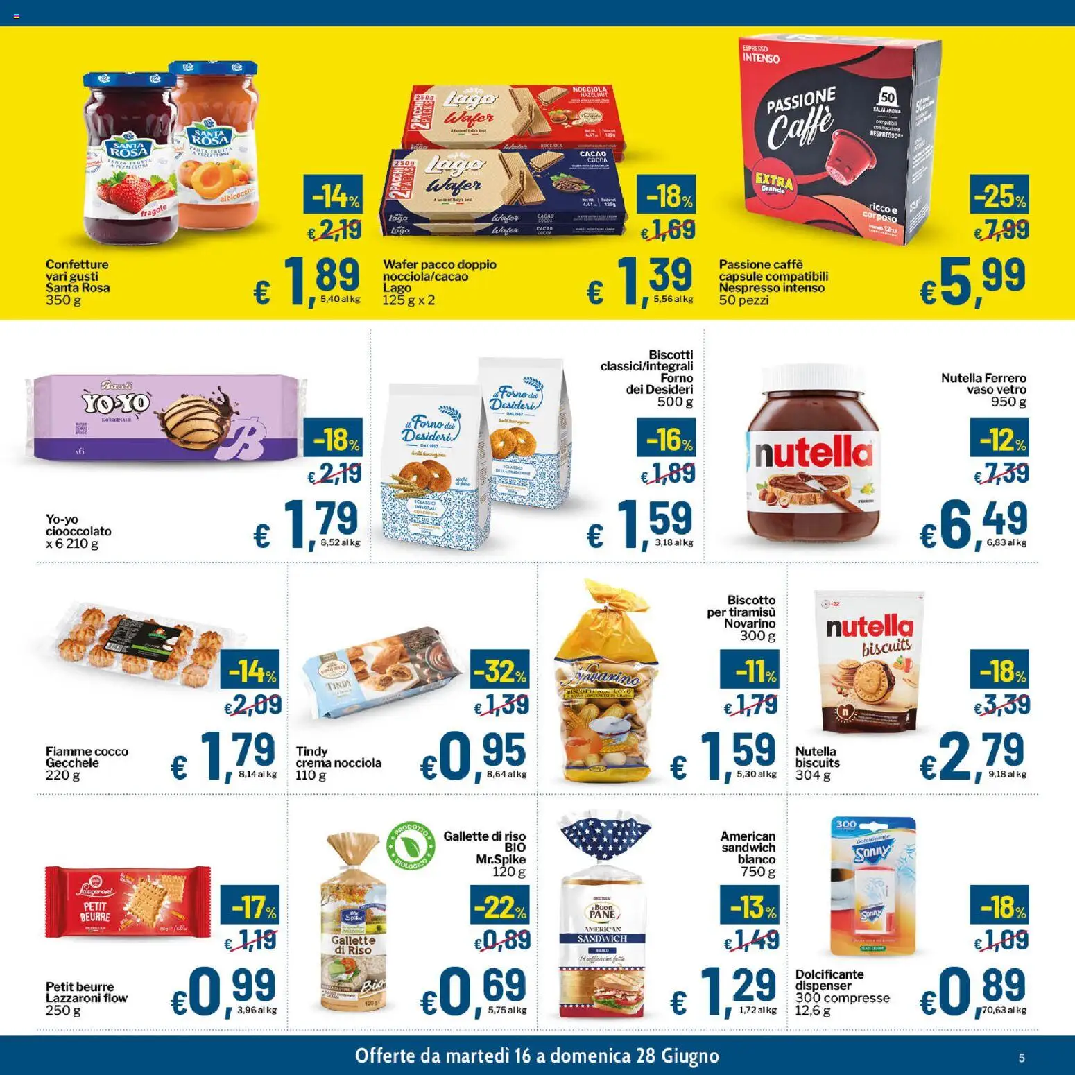 Volantino Qui Discount del 16.06.2026 | Pagina: 5 | Prodotti: Crema, Frutta, Nutella, Forno