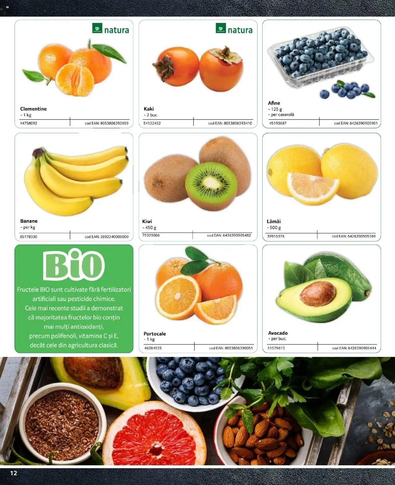 Noul catalog Selgros – valabil de la 09.02.2024 | Pagină: 12 | Produse: Afine, Portocale, Banane, Kiwi