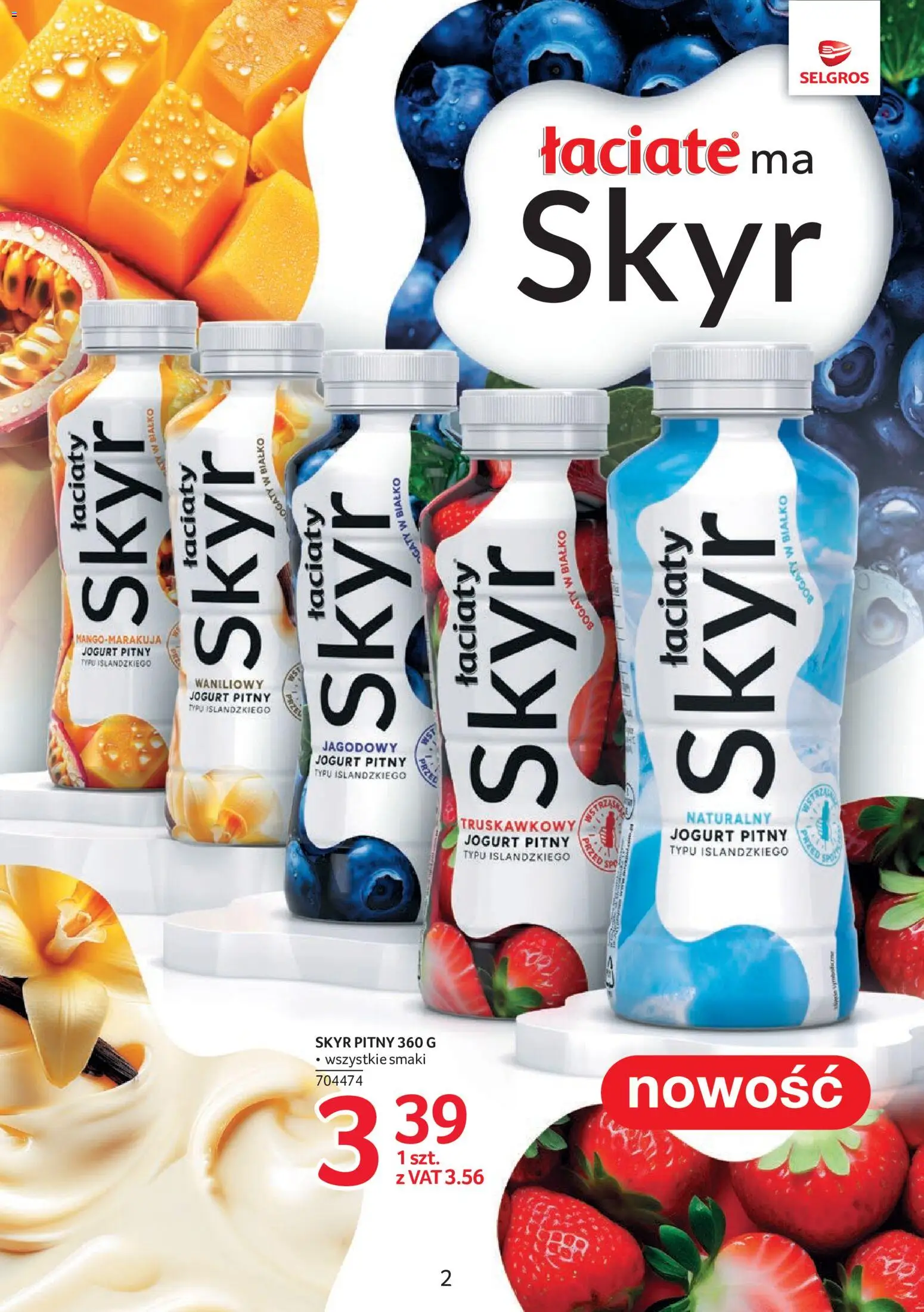 Selgros cash&carry gazetka - Markowe Produkty od 08.10.2026 | Strona: 2 | Produkty: Skyr waniliowy, Białko, Jogurt pitny, Skyr pitny