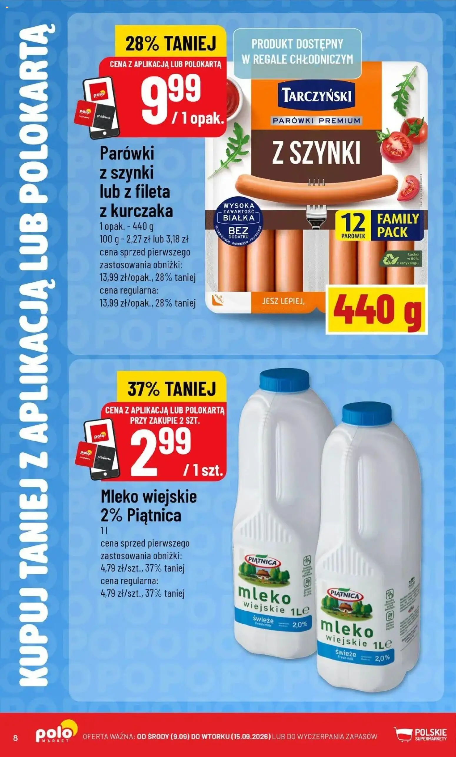Nowa POLOmarket gazetka od jutra 09.09.2026 | Strona: 8 | Produkty: Parówki z szynki, Piątnica, Parówki, Mleko
