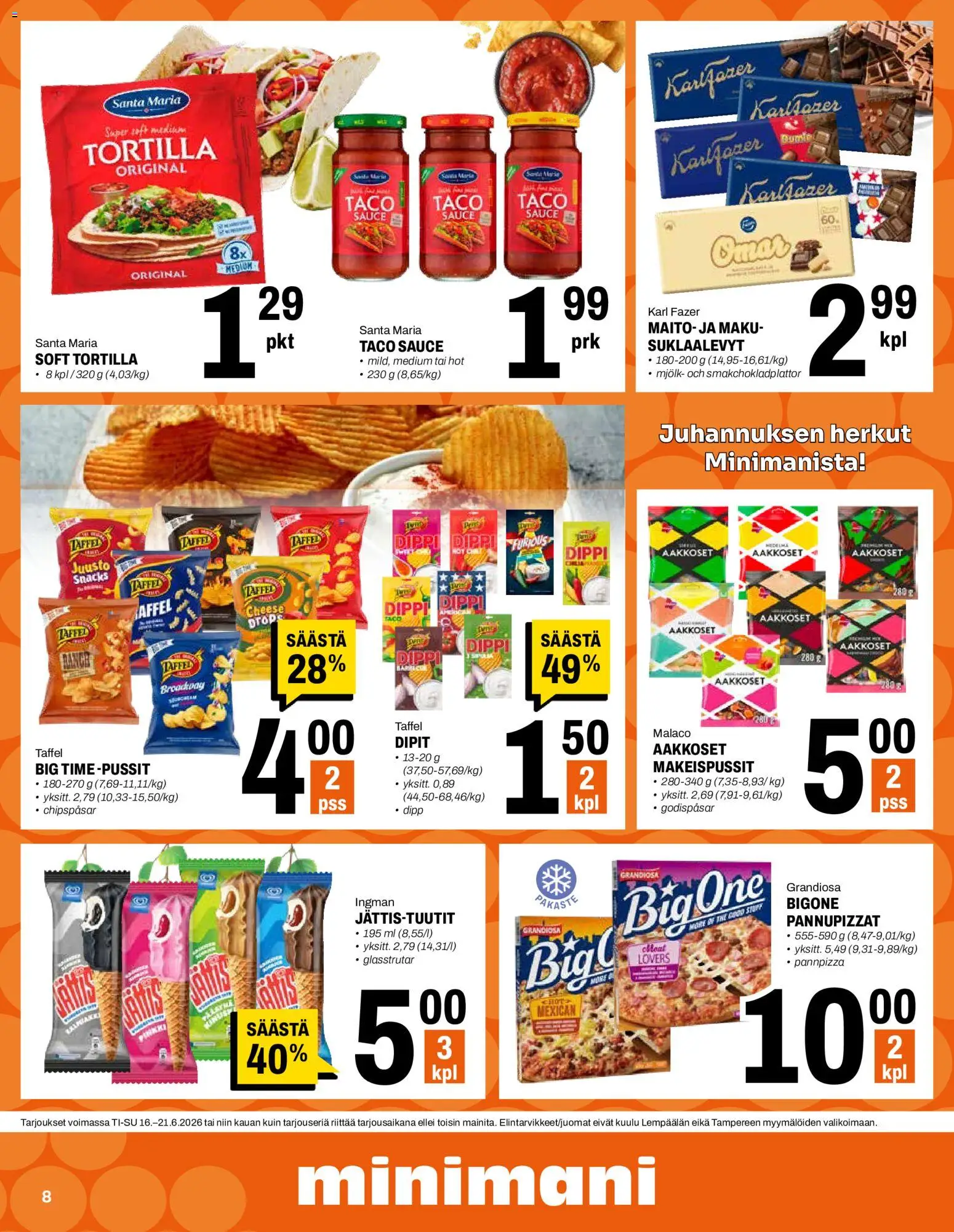 Minimani tarjoukset – voimassa 16.06.2026 alkaen | Sivu: 8 | Tuotteet: Makeispussit, Suklaalevyt, Maito, Tortilla