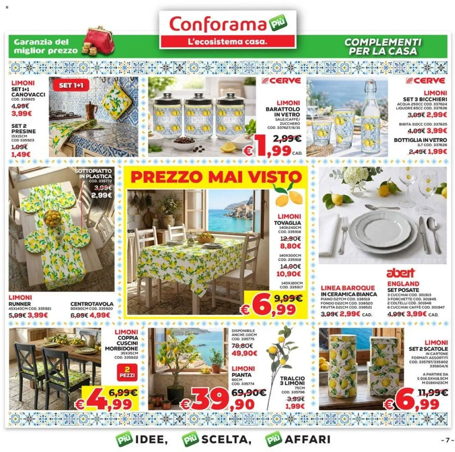 Volantino Conforama del 09.04.2026 | Pagina: 7 | Prodotti: Caffè, Bibita, Liquore, Bottiglia