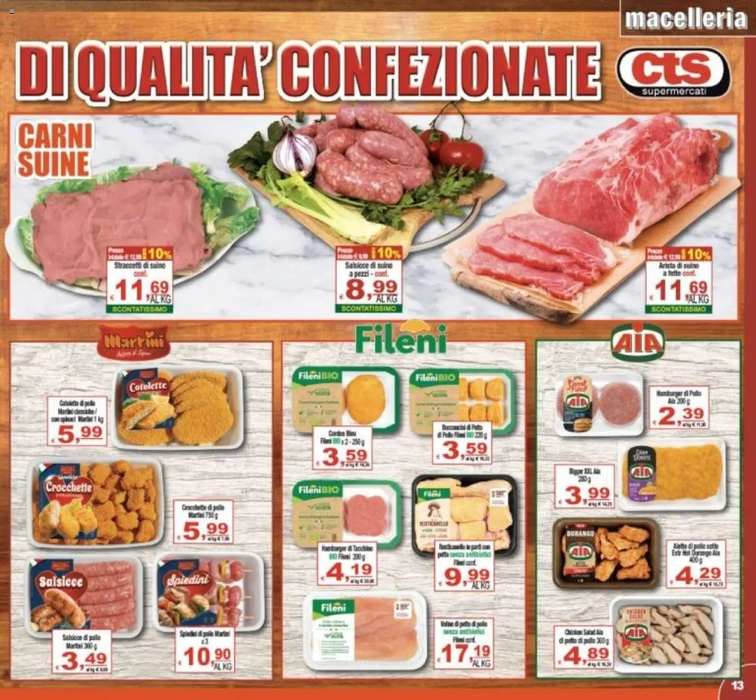 Volantino CTS del 31/07/2026 | Pagina: 13 | Prodotti: Pollo, Suino, Polo, Spiedini