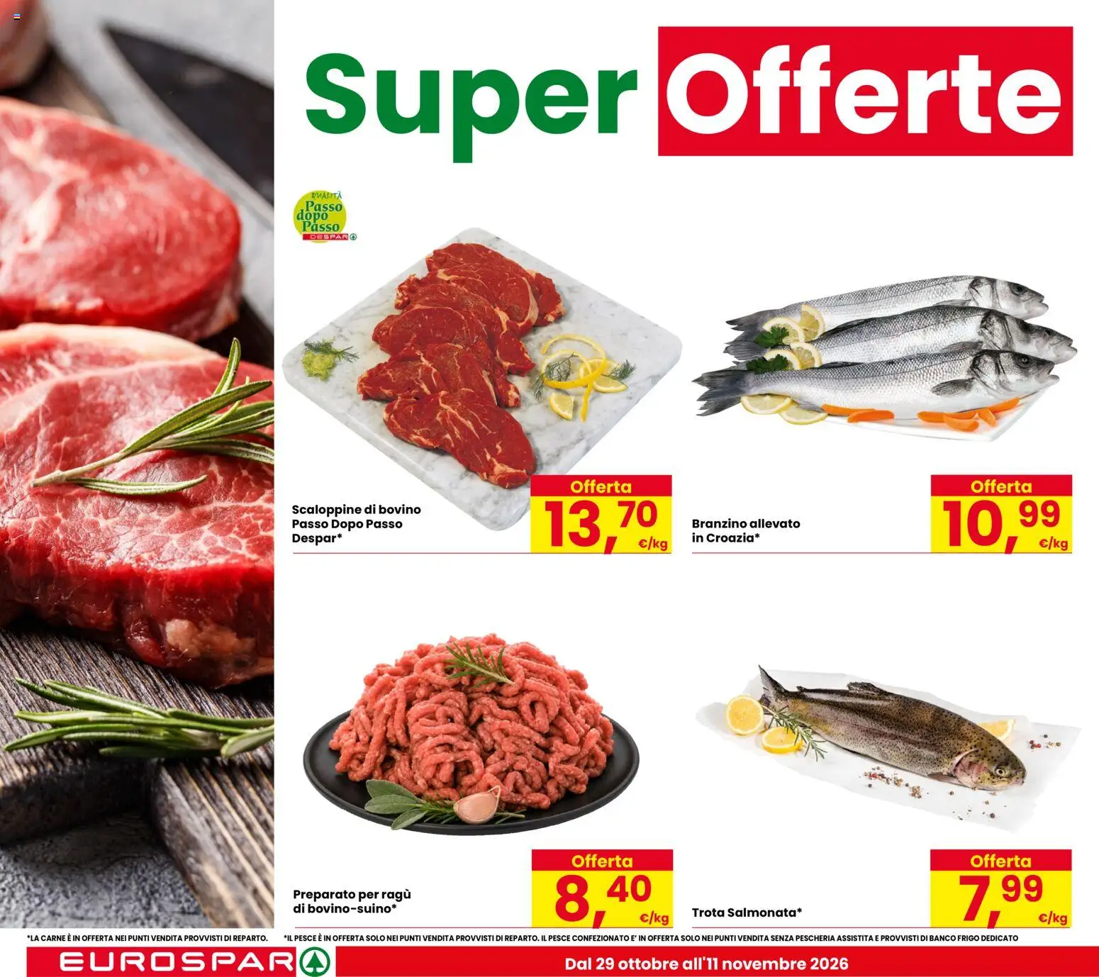Volantino Eurospar del 29/10/2026 | Pagina: 8 | Prodotti: Pesce, Il pesce, Trota, Branzino