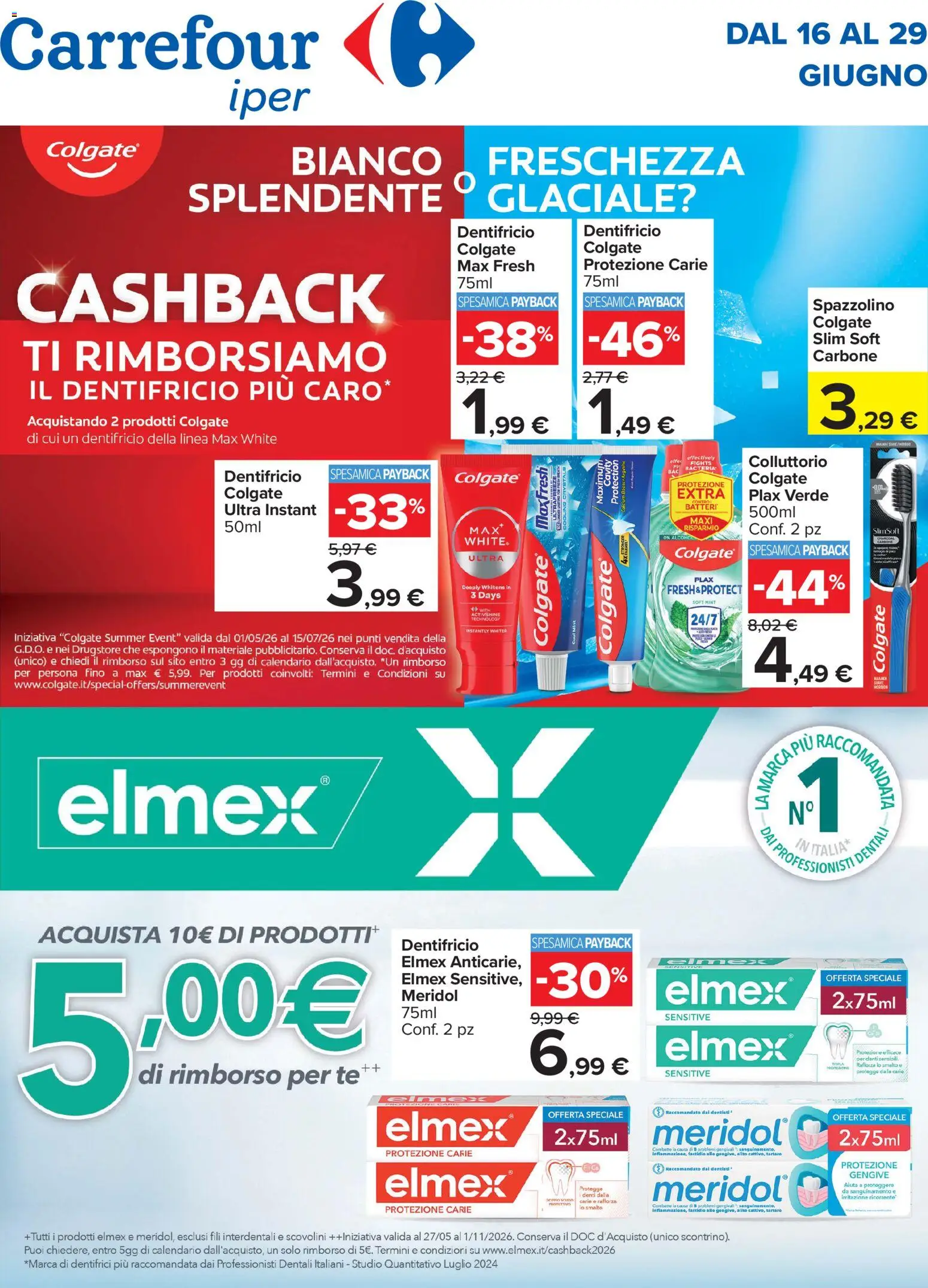 Volantino Carrefour del 16.06.2026 | Pagina: 1 | Prodotti: Dentifricio, Spazzolino, Tè