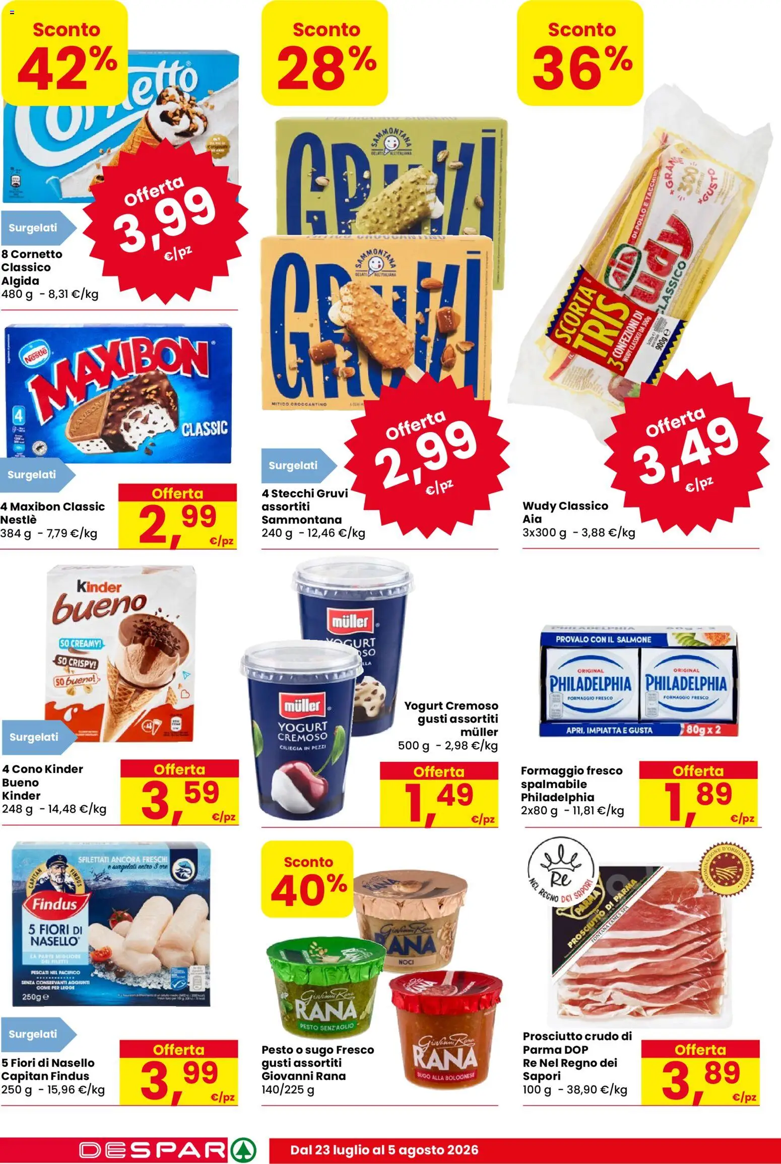 Volantino Despar del 23/07/2026 | Pagina: 10 | Prodotti: Prosciutto di Parma, Cornetto, Pesto, Sugo