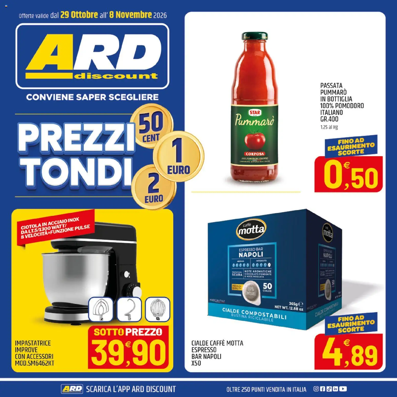 Volantino ARD Discount del 29/10/2026 | Pagina: 1 | Prodotti: Pomodoro, Cialde, Bottiglia, Ciotola