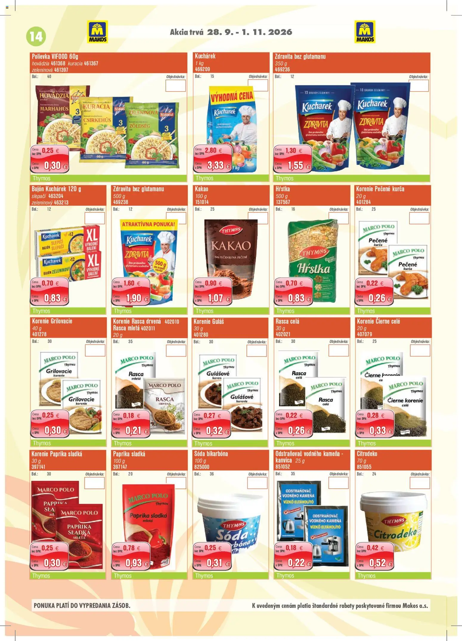 Nové Makos akcie – leták je platný od 28.09.2026 | Strana: 14 | Produkty: Kanvica, Paprika, Čierne korenie, Korenie