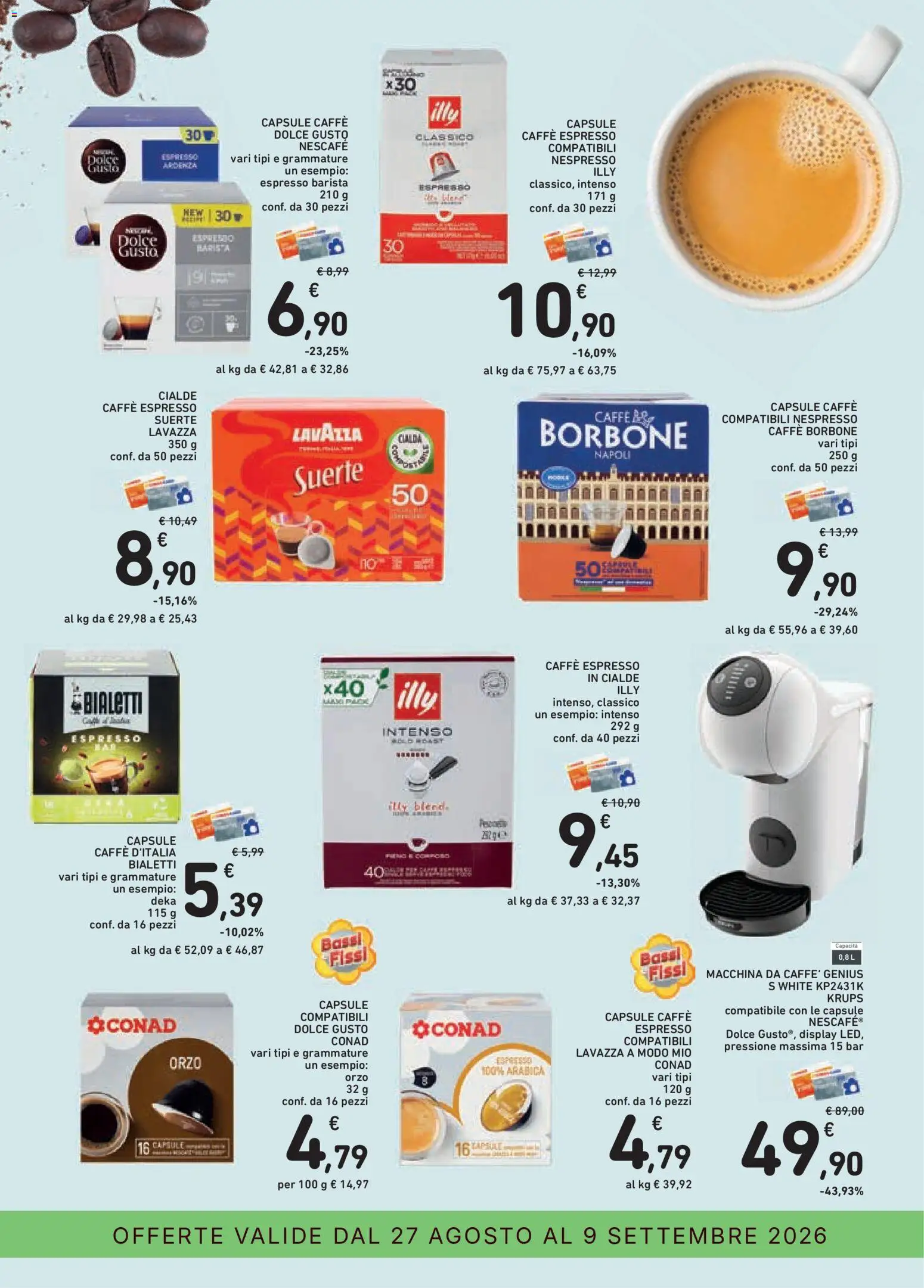 Volantino Conad del 27/08/2026 | Pagina: 3 | Prodotti: Macchina da caffe, Cialde, Lavazza, Illy