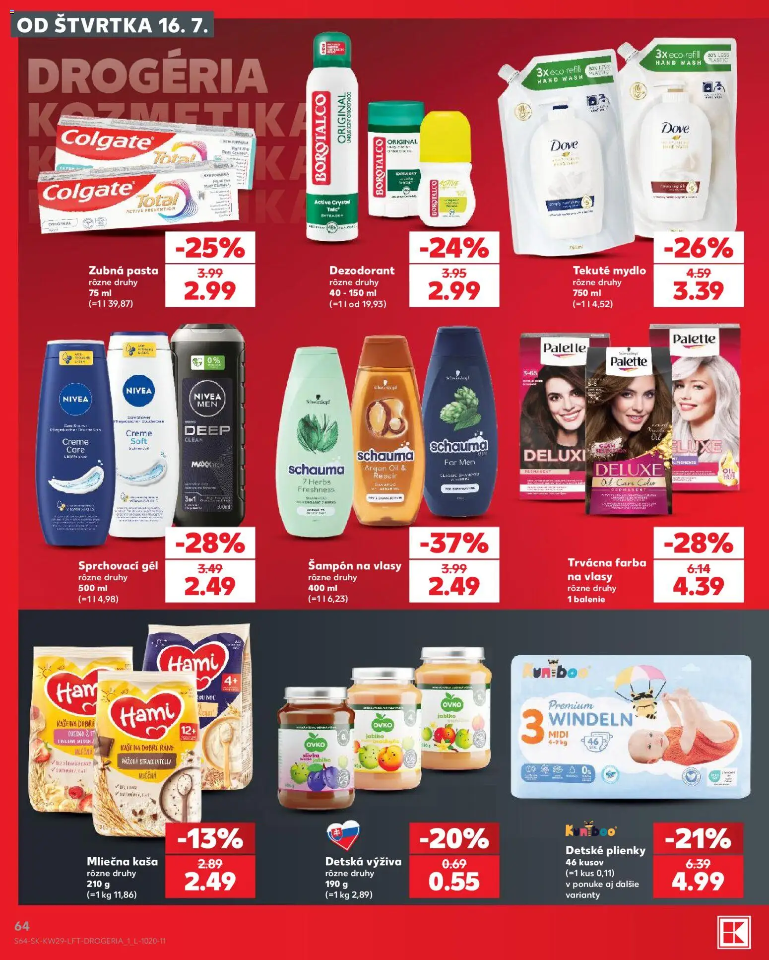 Nové Kaufland akcie – leták je platný od 16.07.2026 | Strana: 64 | Produkty: Nivea, Dezodorant, Zubná pasta, Detské plienky