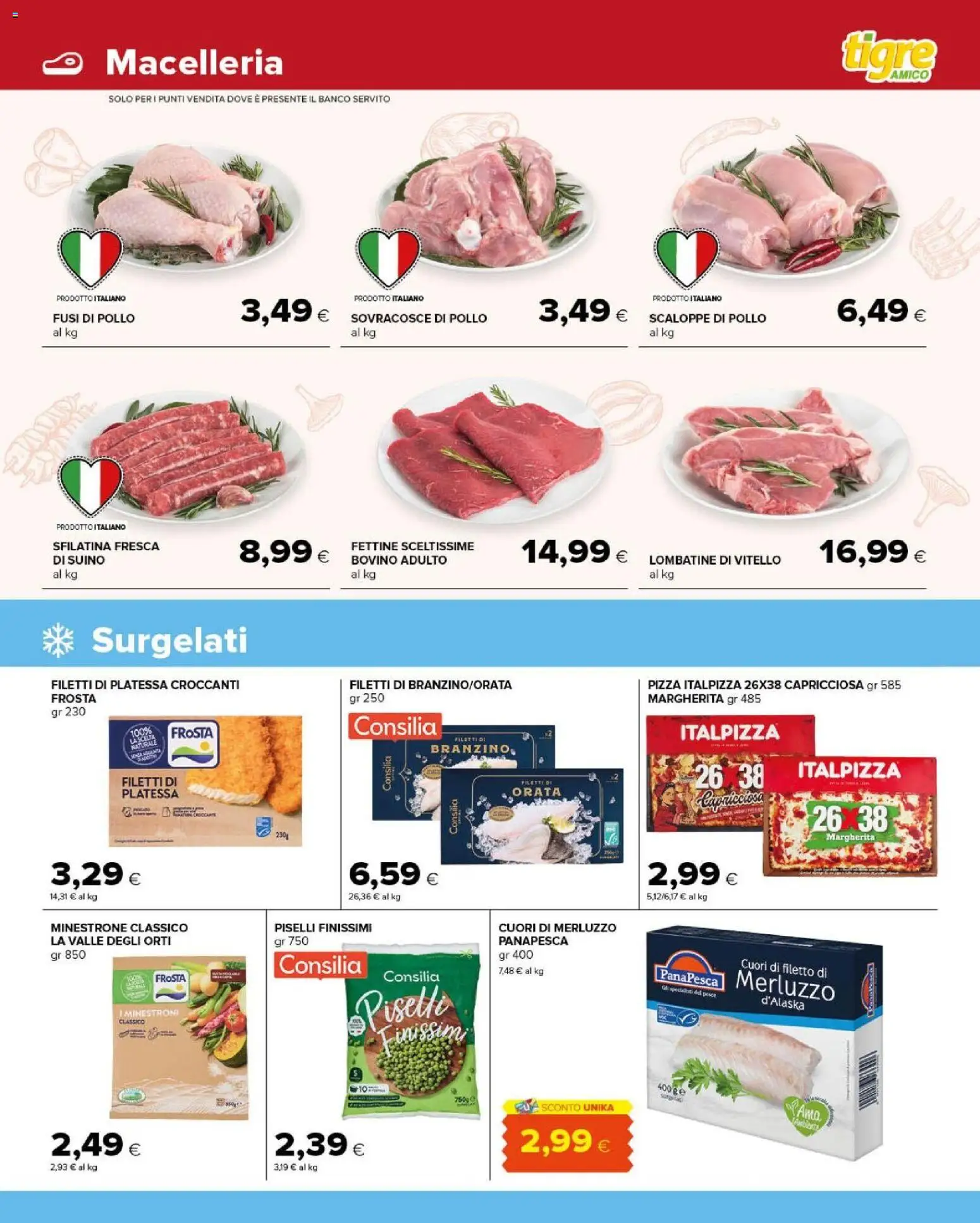 Volantino Tigre del 14/10/2026 | Pagina: 5 | Prodotti: Pizza, Merluzzo, Branzino, Vitello
