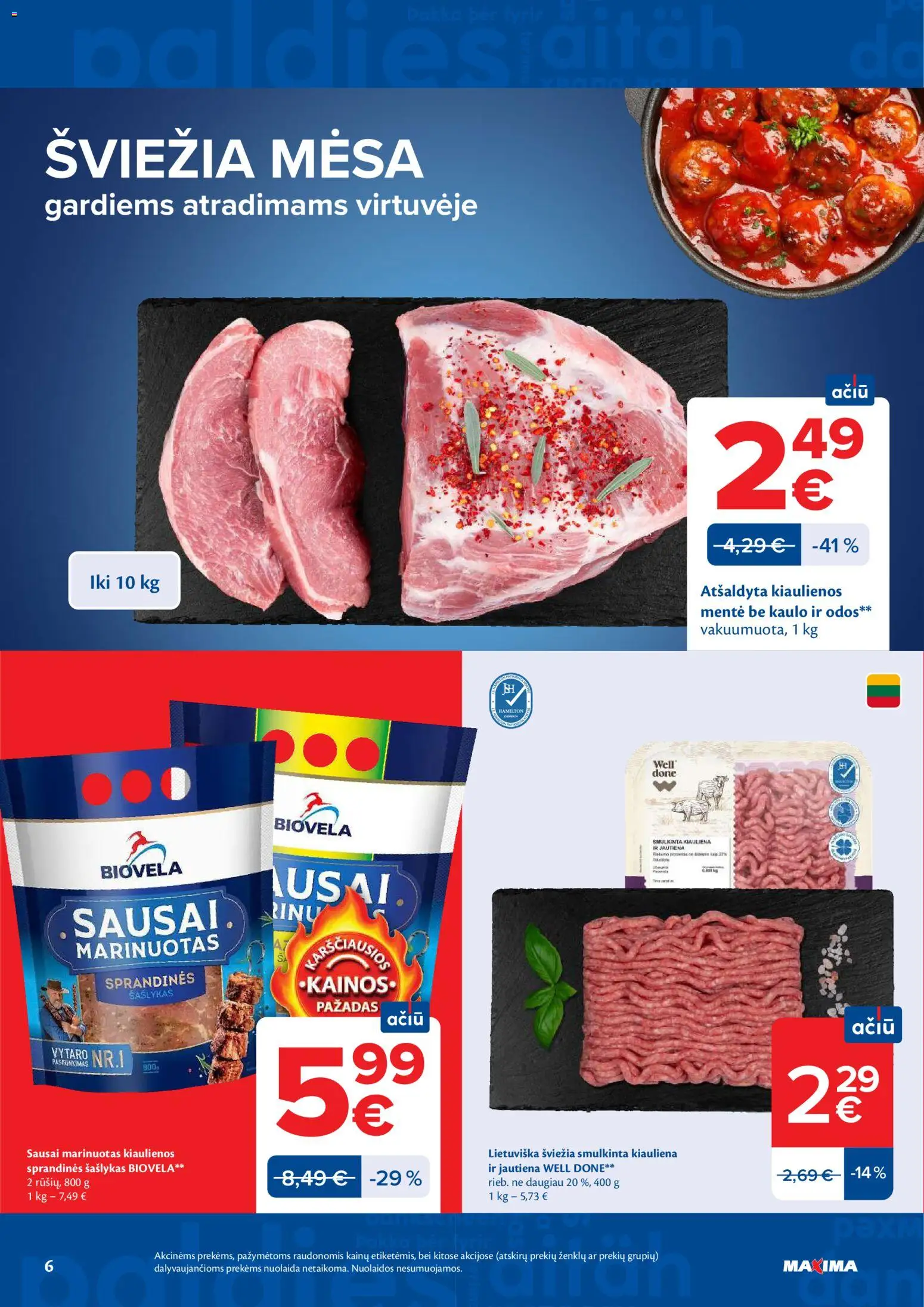 MAXIMA akcijos nuo 16.06.2026 | Puslapis: 6 | Prekių: Kiaulienos, Kiauliena, Jautiena