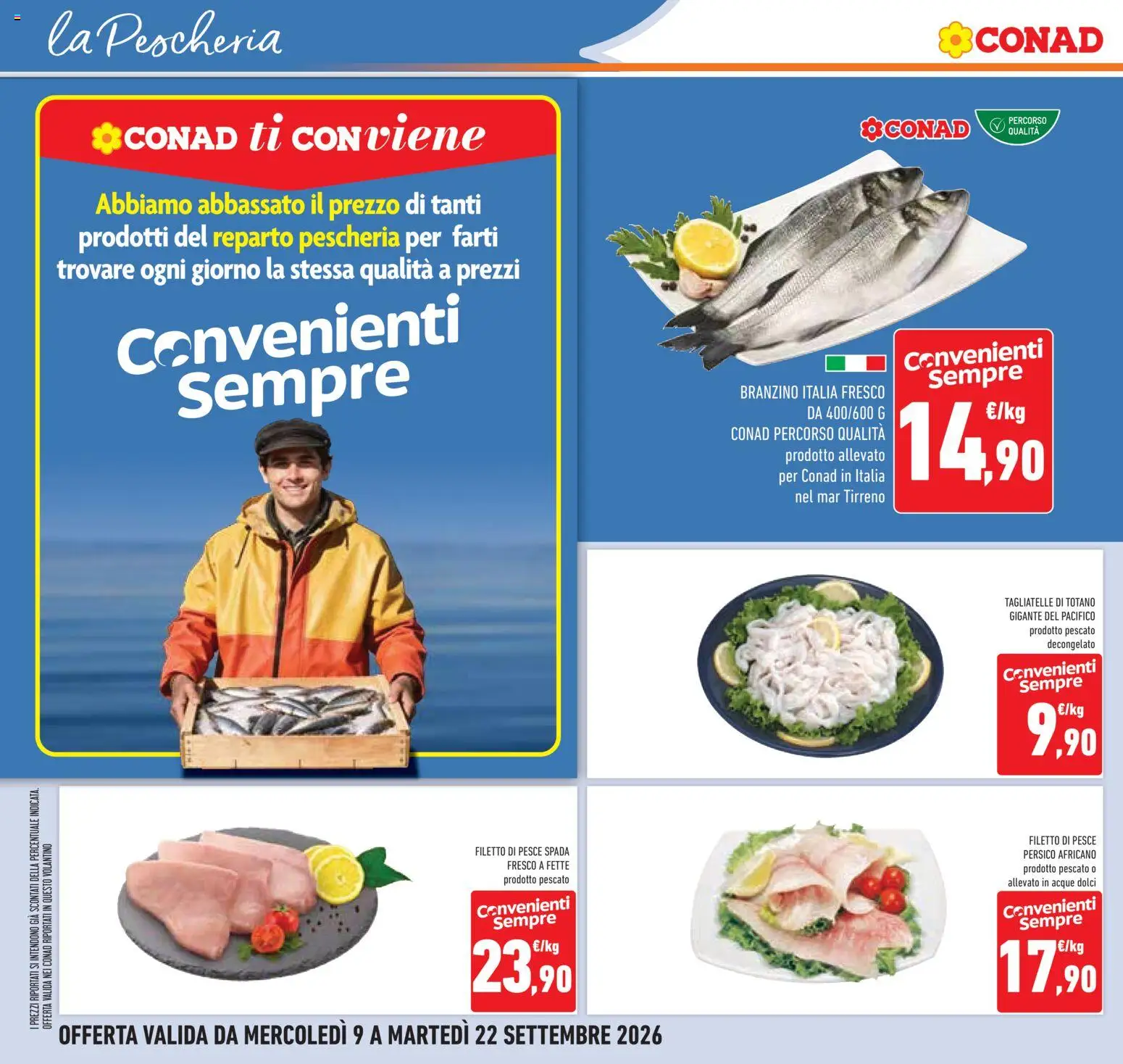 Volantino Conad del 09/09/2026 | Pagina: 30 | Prodotti: Pesce, Filetto, Dolci, Totano